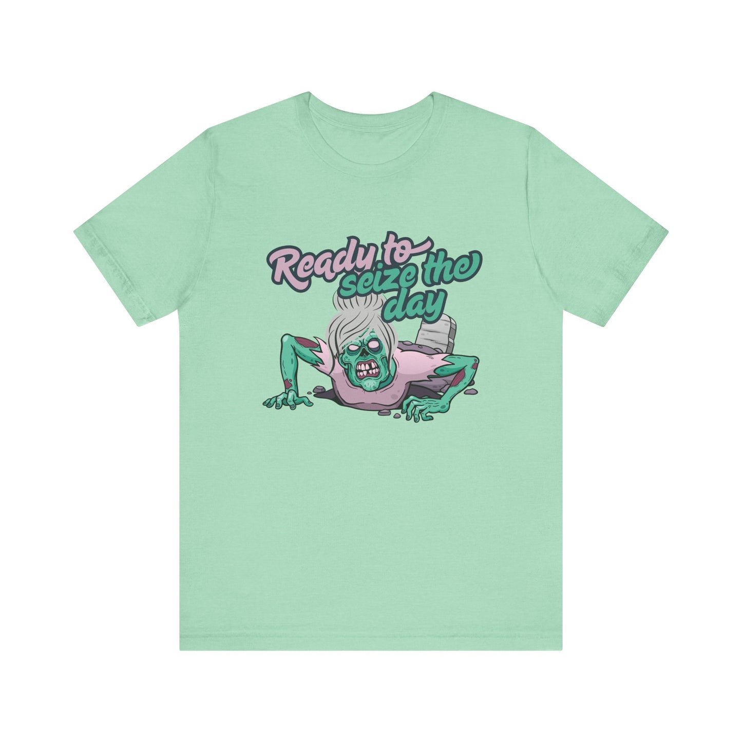 Zombie-Themed Graphic Tee, Ready to Seize the Day T-Shirt, Unisex Horror Costume, Halloween Apparel, Funny Zombie tee