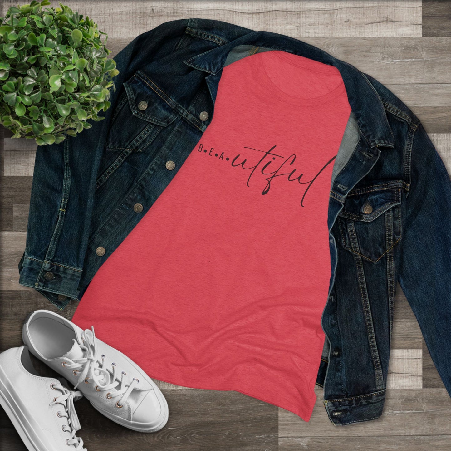 B.e.a.utiful Women's Triblend Tee, Inspirational Shirt, Gift for Her, Casual Fashion Tee, Motivational T-Shirt