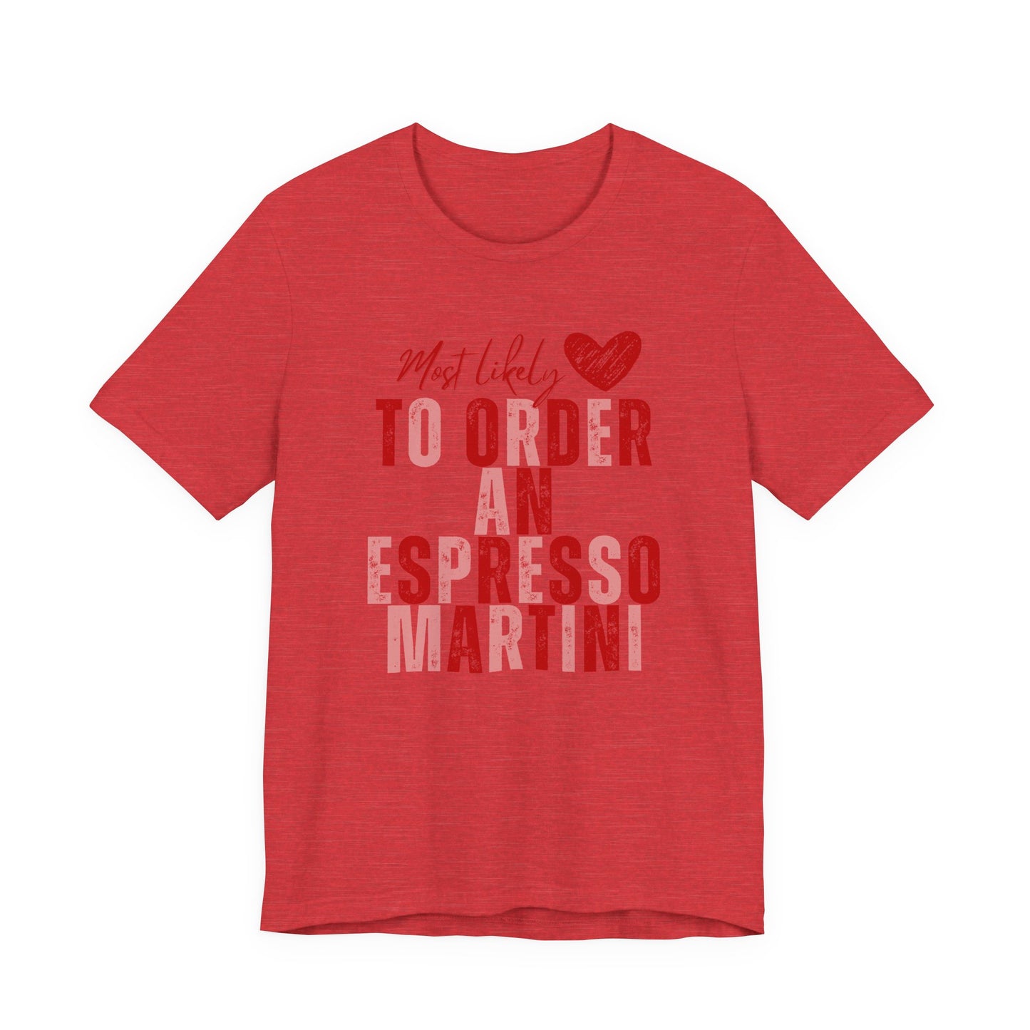 Espresso Martini Tee — Galentine's Night Out Shirt