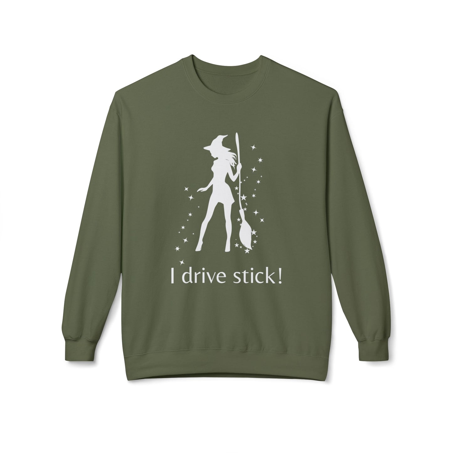 Funny Witch Sweatshirt, I Drive Stick Fleece Crewneck, Unisex Autumn Apparel, Halloween Gift, Cozy Witchy Wear