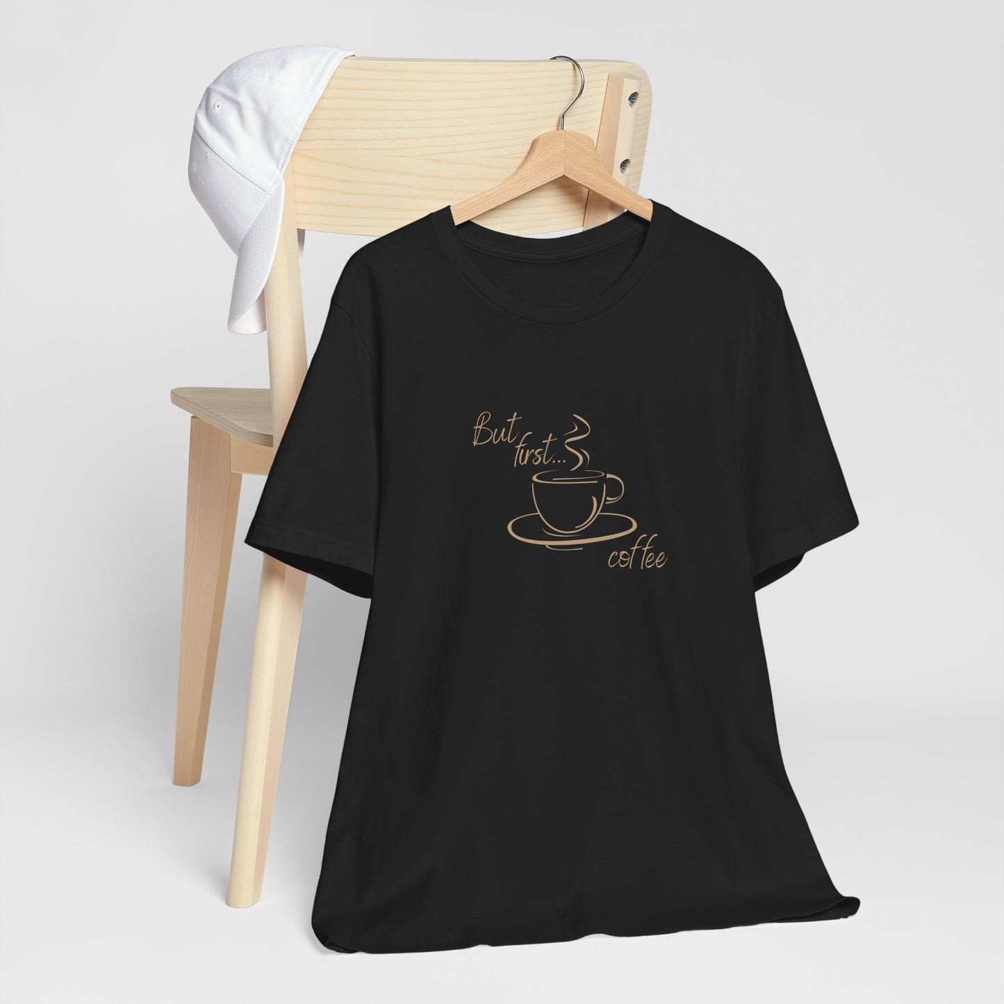 But First Coffee, Coffee Lover's Unisex Tee, Perfect for Casual Days, Gift for Coffee Enthusiasts, Relaxed Fit, Everyday Wear, Fun Coffee Shirt