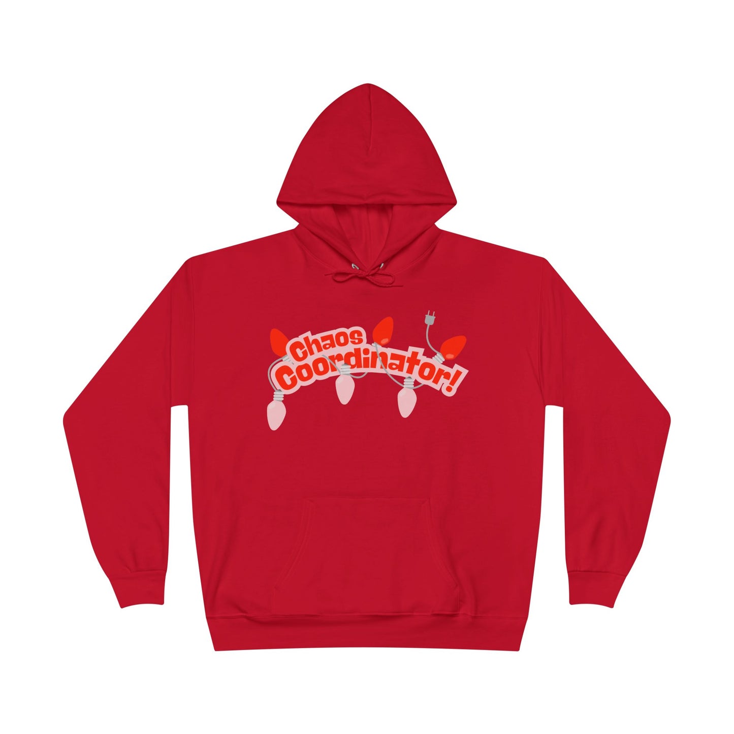 Chaos Coordinator Hoodie — Fun Graphic Pullover Perfect for Holiday Chaos