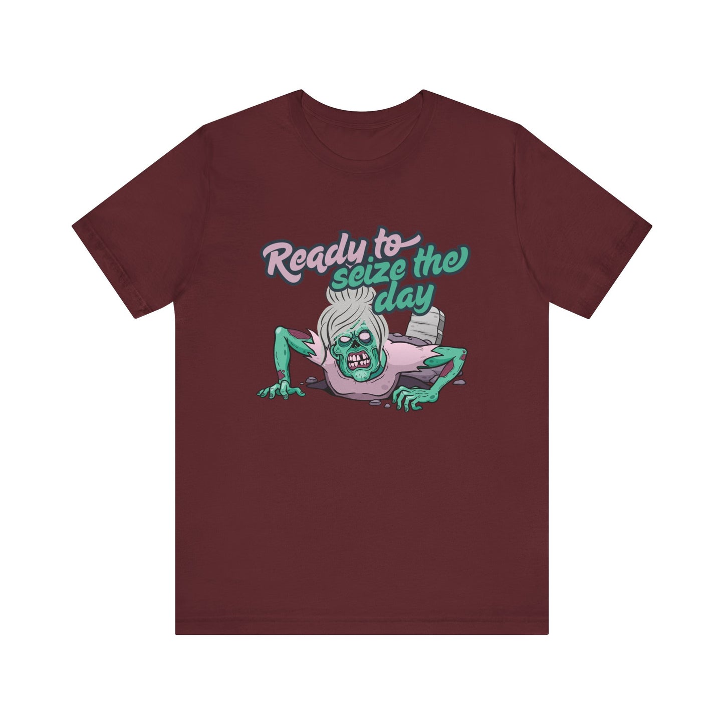 Zombie-Themed Graphic Tee, Ready to Seize the Day T-Shirt, Unisex Horror Costume, Halloween Apparel, Funny Zombie tee