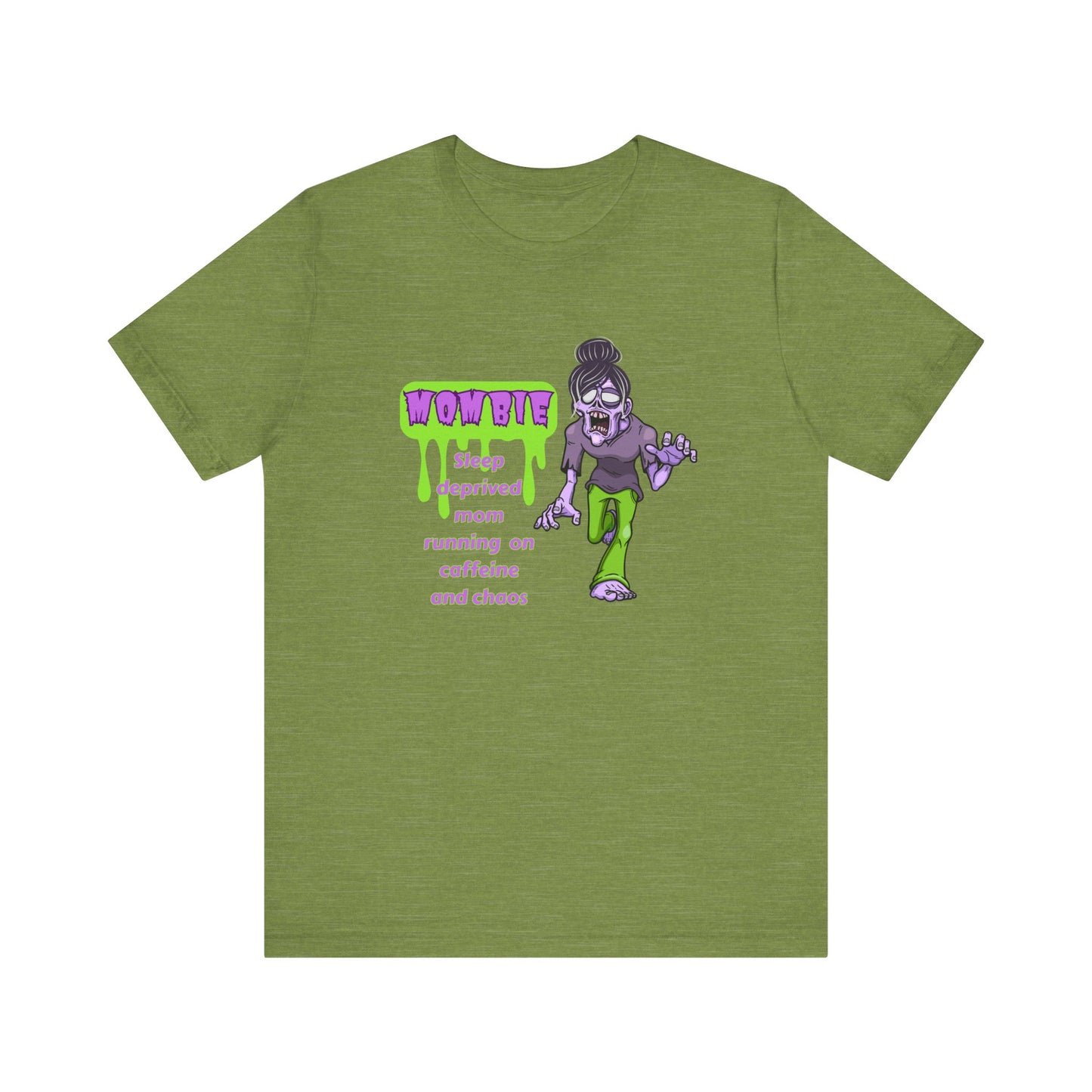 Funny Mombie T-Shirt: Sleep Deprived Mom Running on Caffeine and Chaos, Unisex Tee, Gift for Moms, Parent Humor Shirt