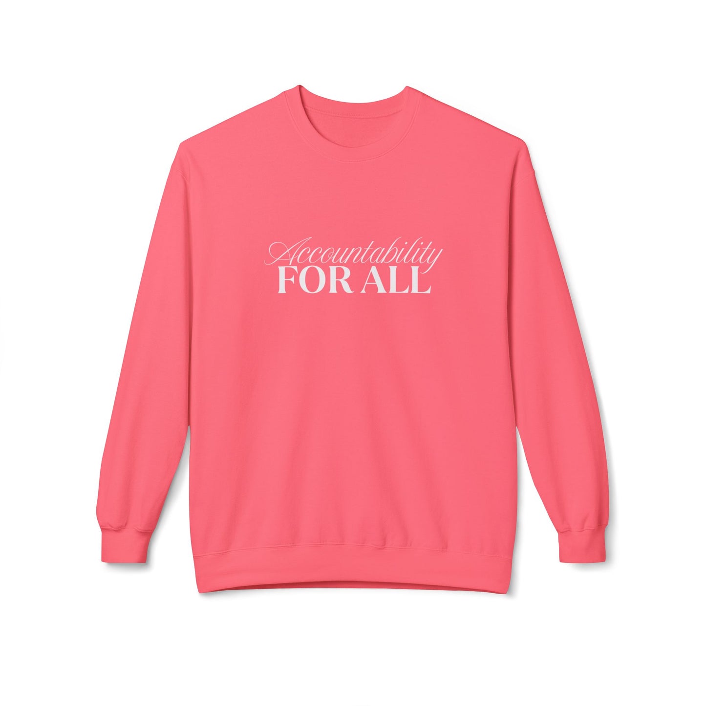 Accountability For All Crewneck Sweatshirt — Inclusive Message Crew Sweatshirt