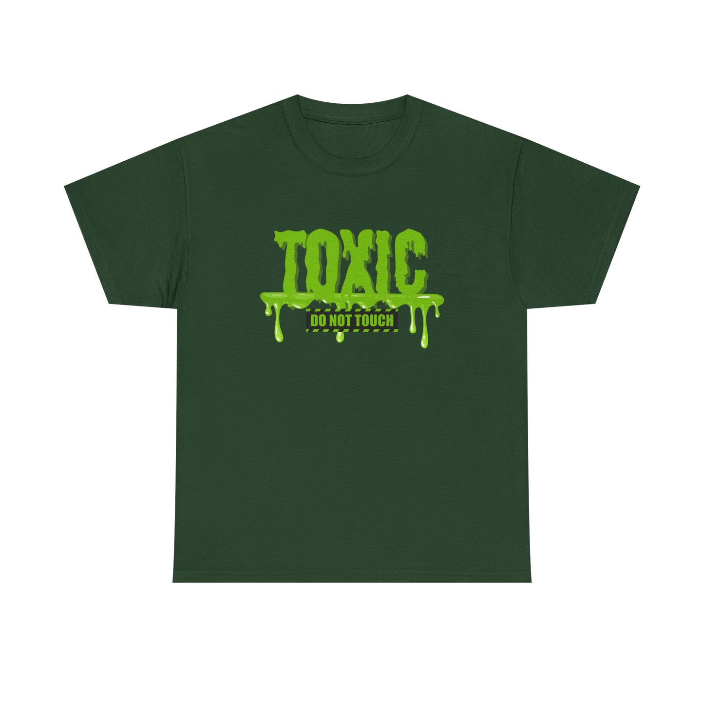 Toxic Statement Tee - Perfect statement tee, because...hands off, no touching