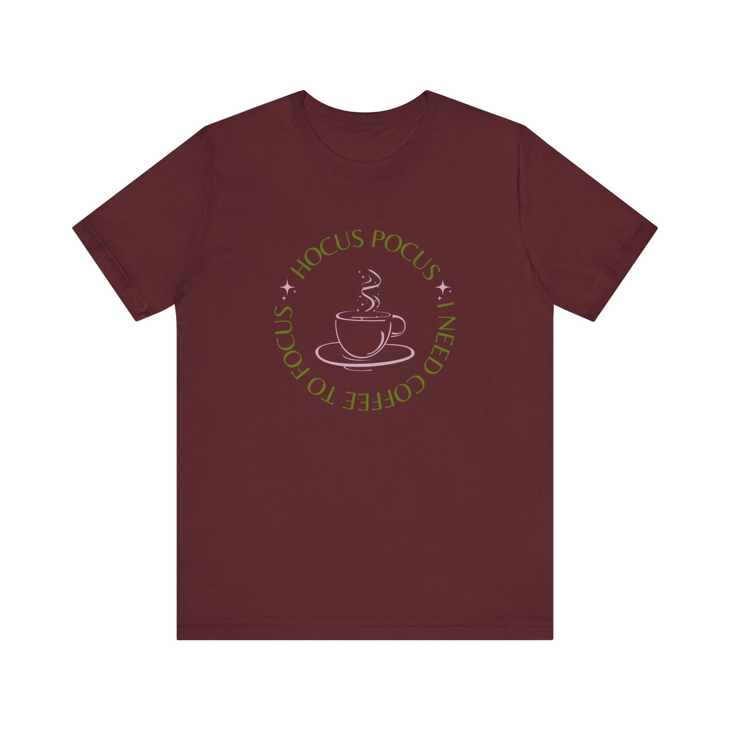 I Need Coffee to Focus Tee-Shirt, Fall Apparel, Halloween Apparel, Witchy Vibes