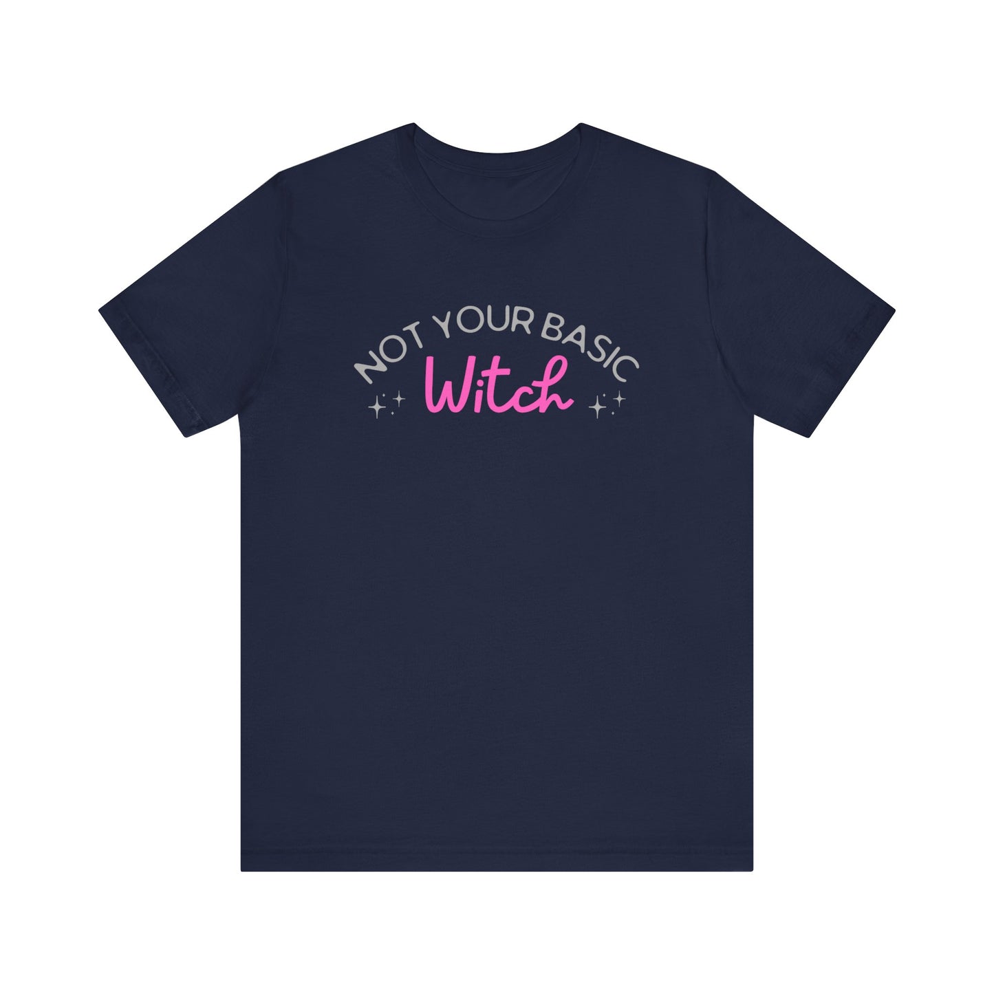 Not Your Basic Witch Tee - Halloween T-Shirt, Gift for Witches, Spooky Season Style, Casual Outfit, Fun Graphic Tee