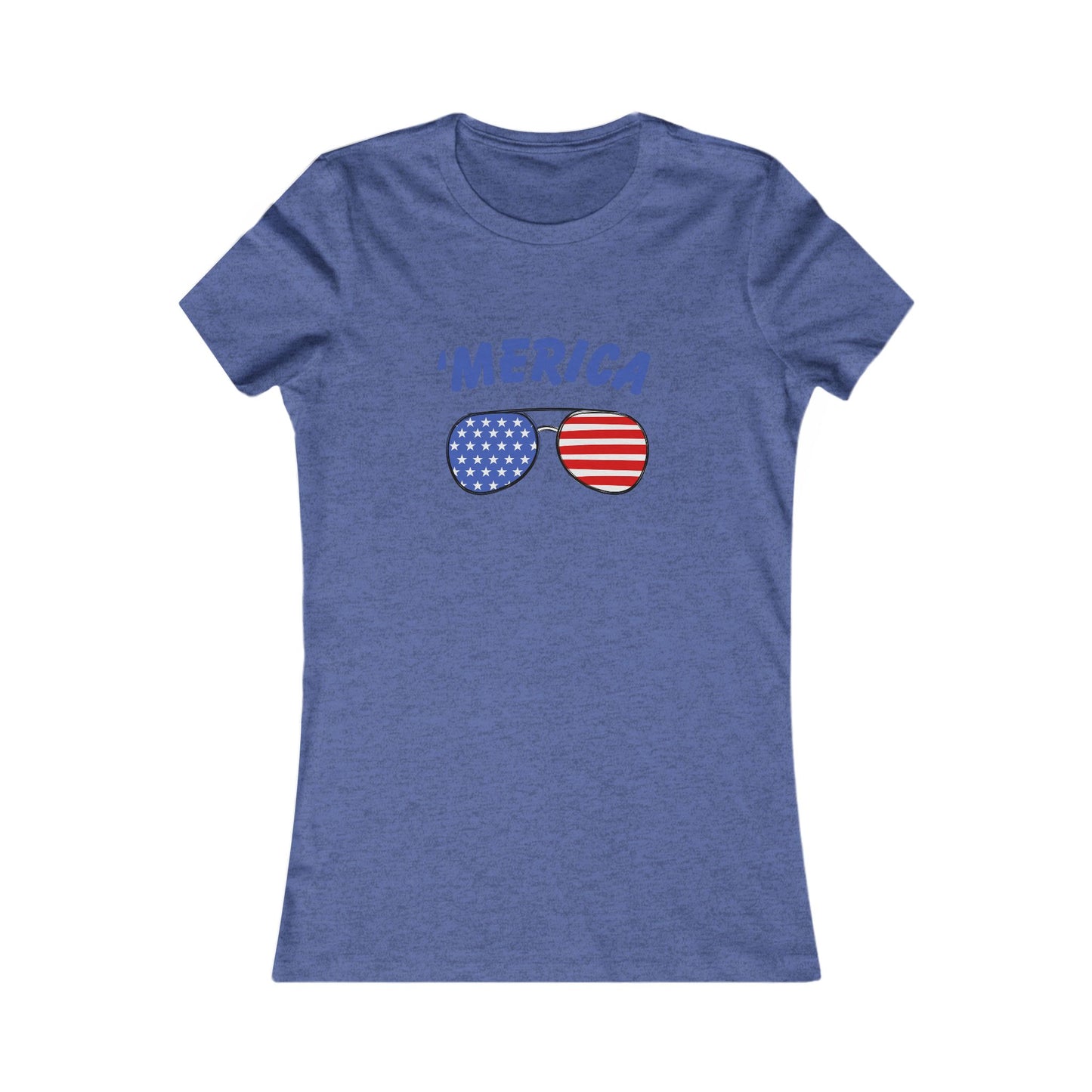 'Merica Women's Favorite Tee | Patriotic Shirt, 4th of July Top, Summer Graphic Tee, Independence Day Gift, Casual Wear