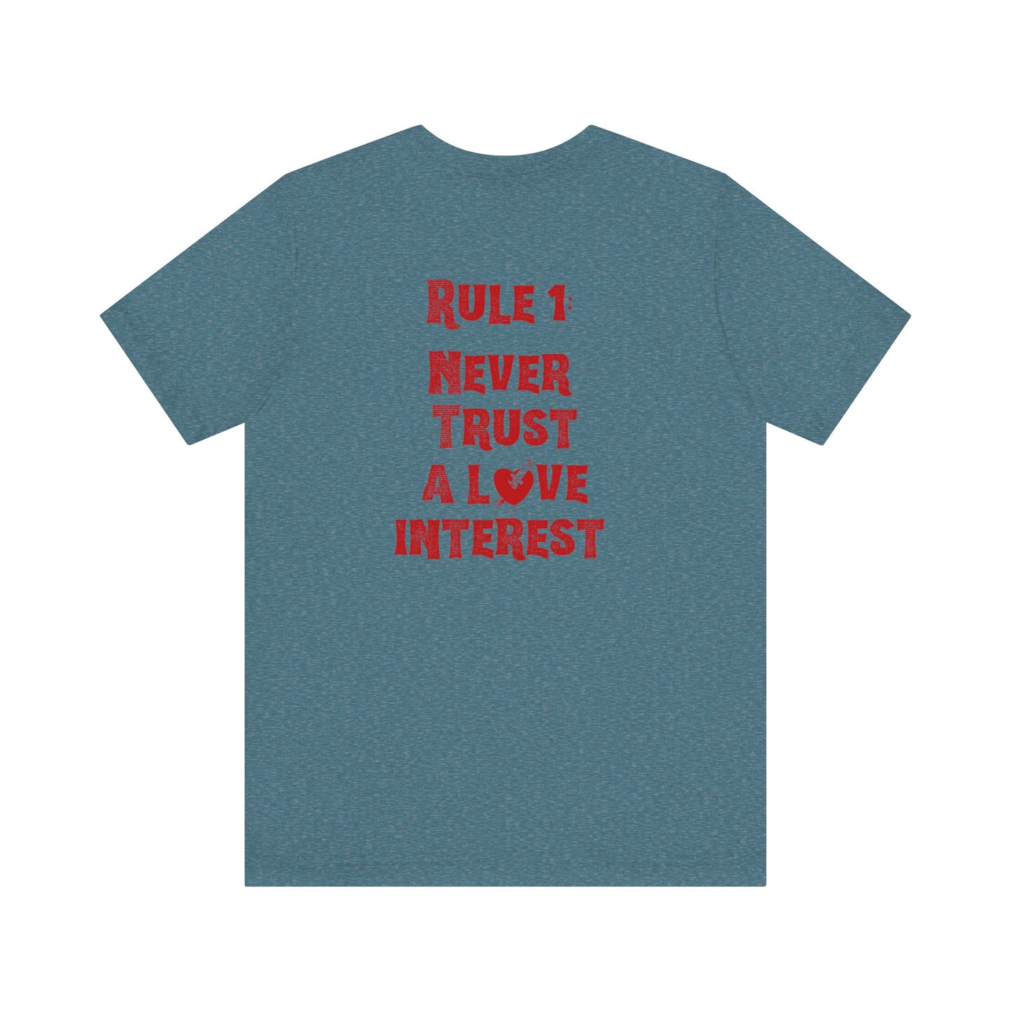 Never Trust A Love Interest Tee - Knife in Heart Tee