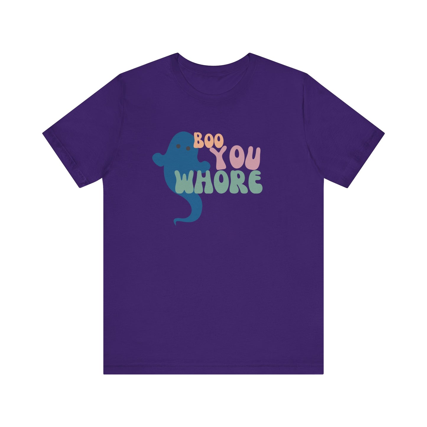 Boo You W**** Tee - It's not mean it's snarky