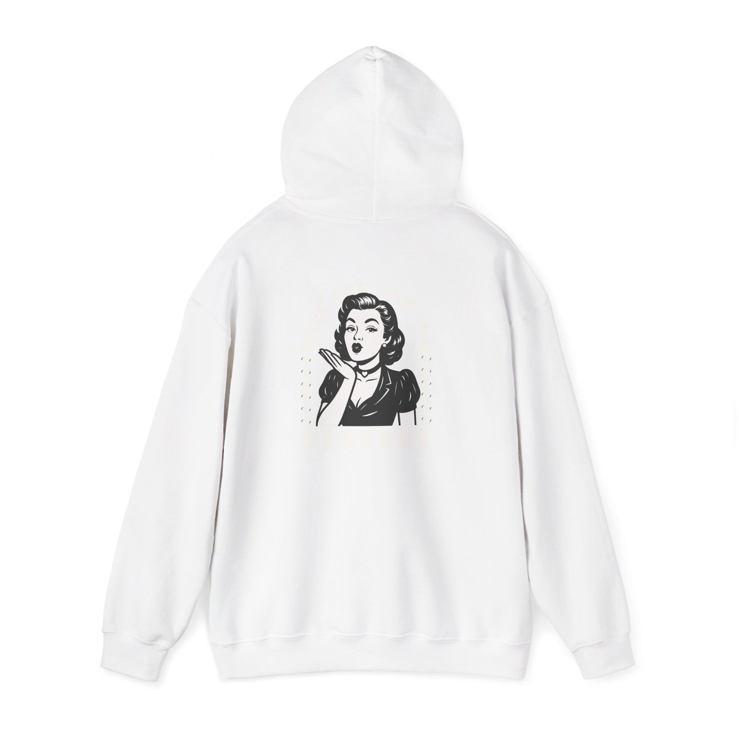 Have the Day you Deserve, Vintage Pin-Up Hoodie — Retro Woman Blowing Kiss Graphic Pullover