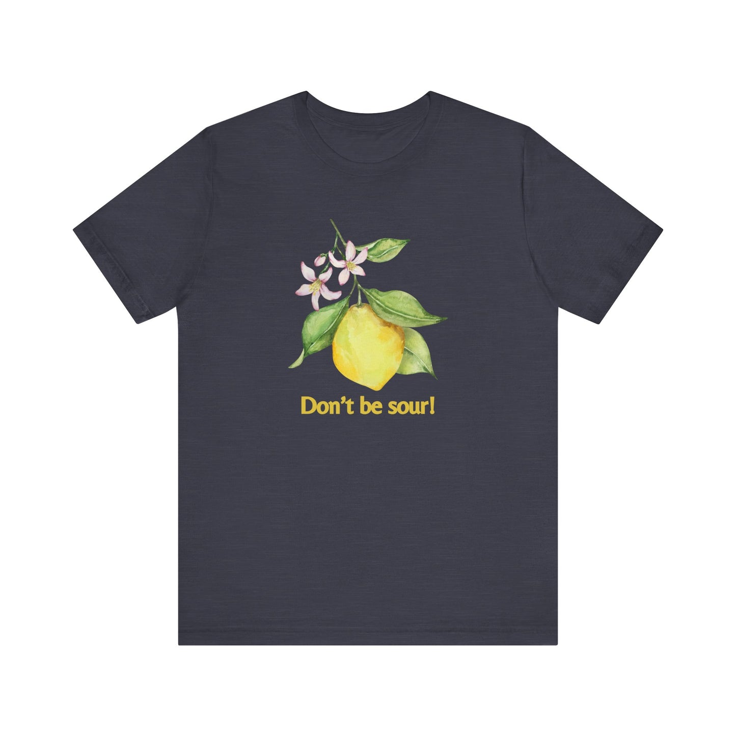 Lemon Vibes T-Shirt, Funny Tee, Gift for Friends, Summer Clothing, Citrus Lover Shirt, Don't Be Sour Tee, Quirky Humor Apparel