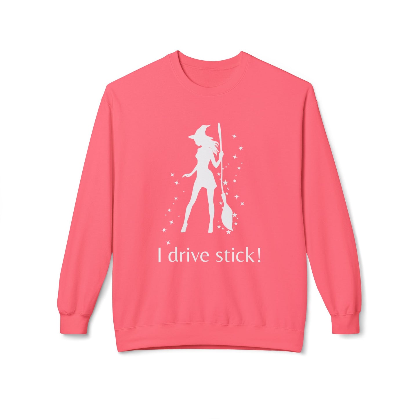 Funny Witch Sweatshirt, I Drive Stick Fleece Crewneck, Unisex Autumn Apparel, Halloween Gift, Cozy Witchy Wear