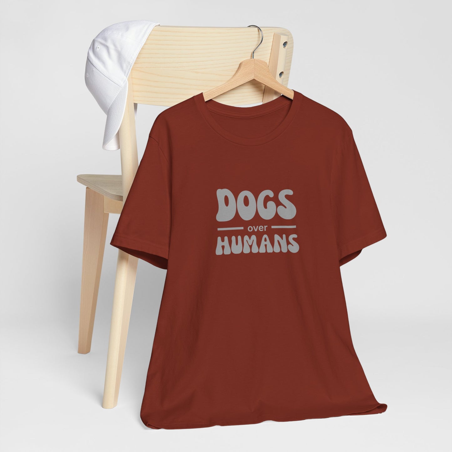 Dogs Over Humans Unisex T-Shirt - Perfect for Dog Lovers, Casual Wear, Gifts, Pet Lovers, Everyday Comfort