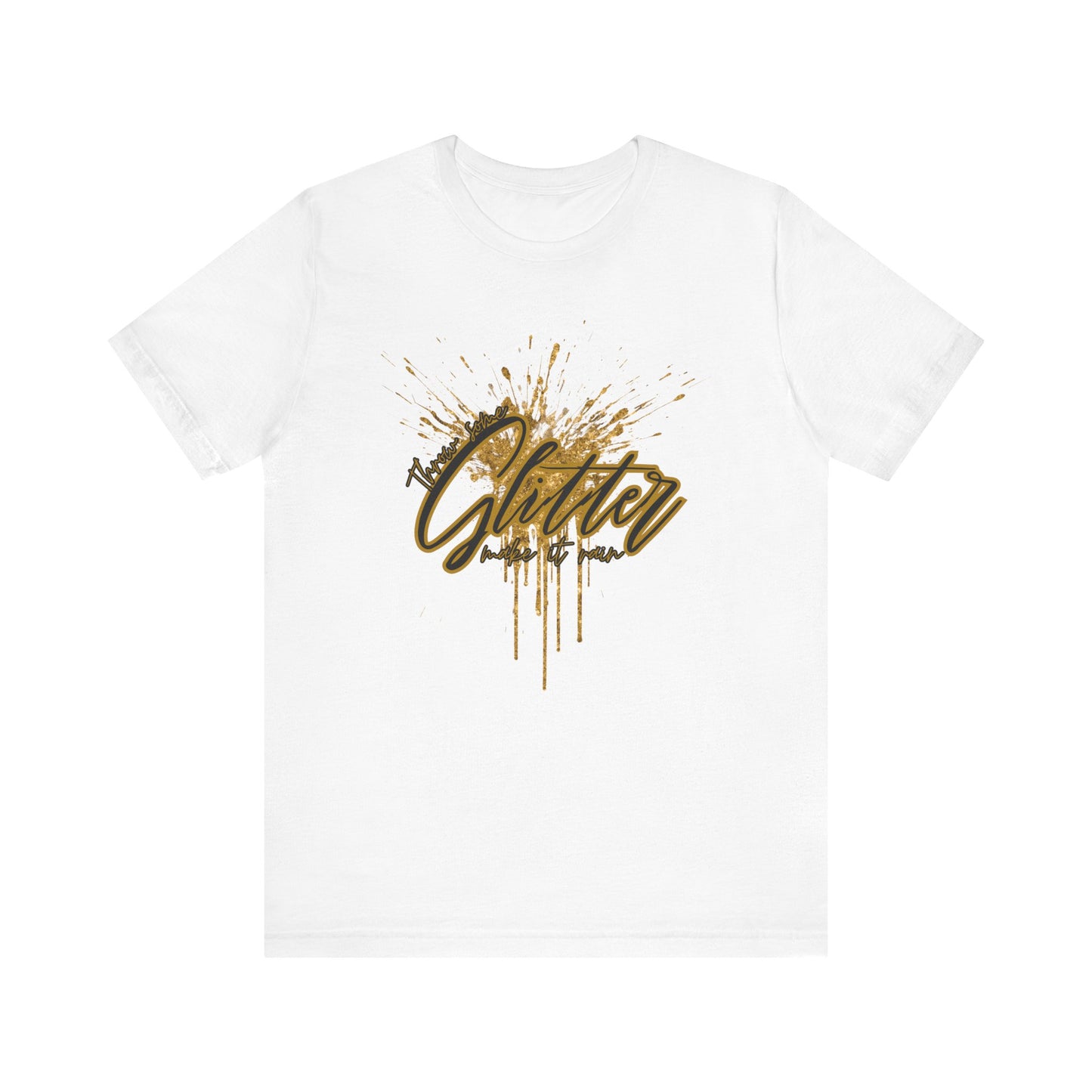 Throw some glitter Unisex Jersey Tee | Trendy Apparel, Casual Wear, Concert Tee, Festival Top