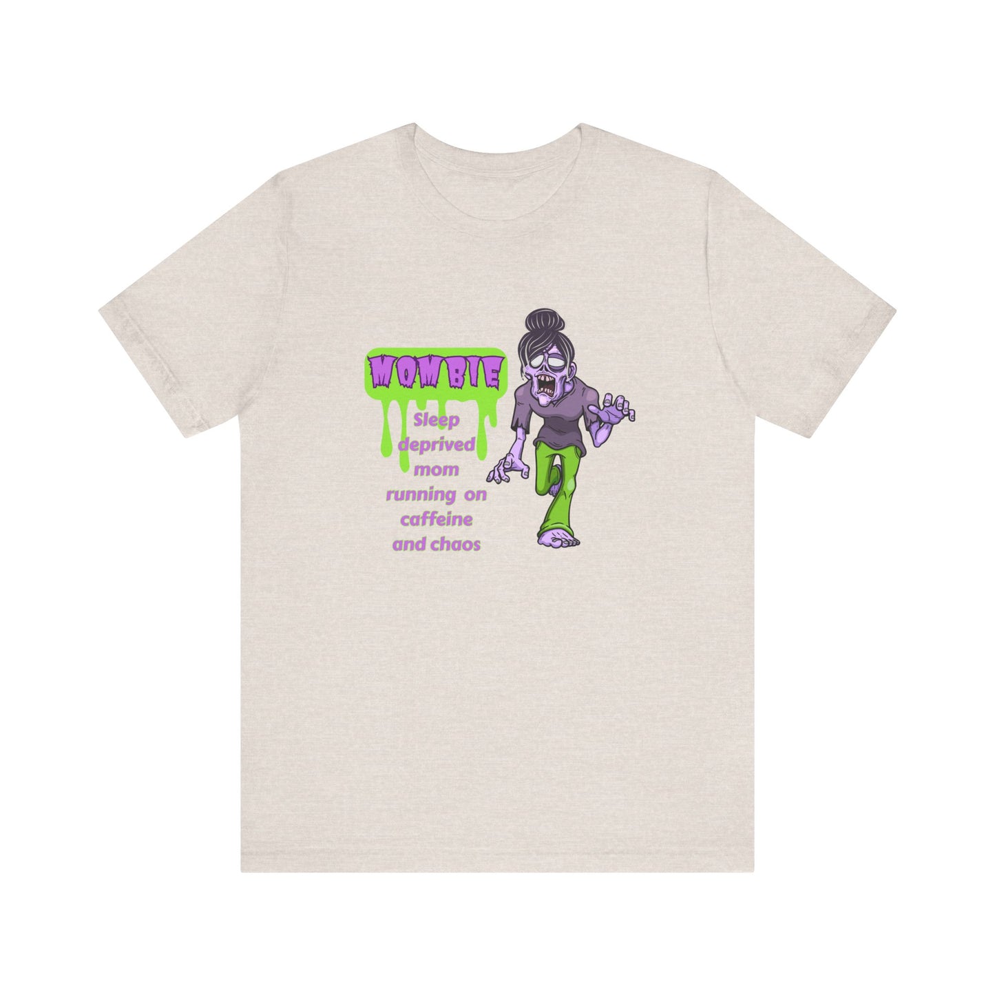 Funny Mombie T-Shirt: Sleep Deprived Mom Running on Caffeine and Chaos, Unisex Tee, Gift for Moms, Parent Humor Shirt