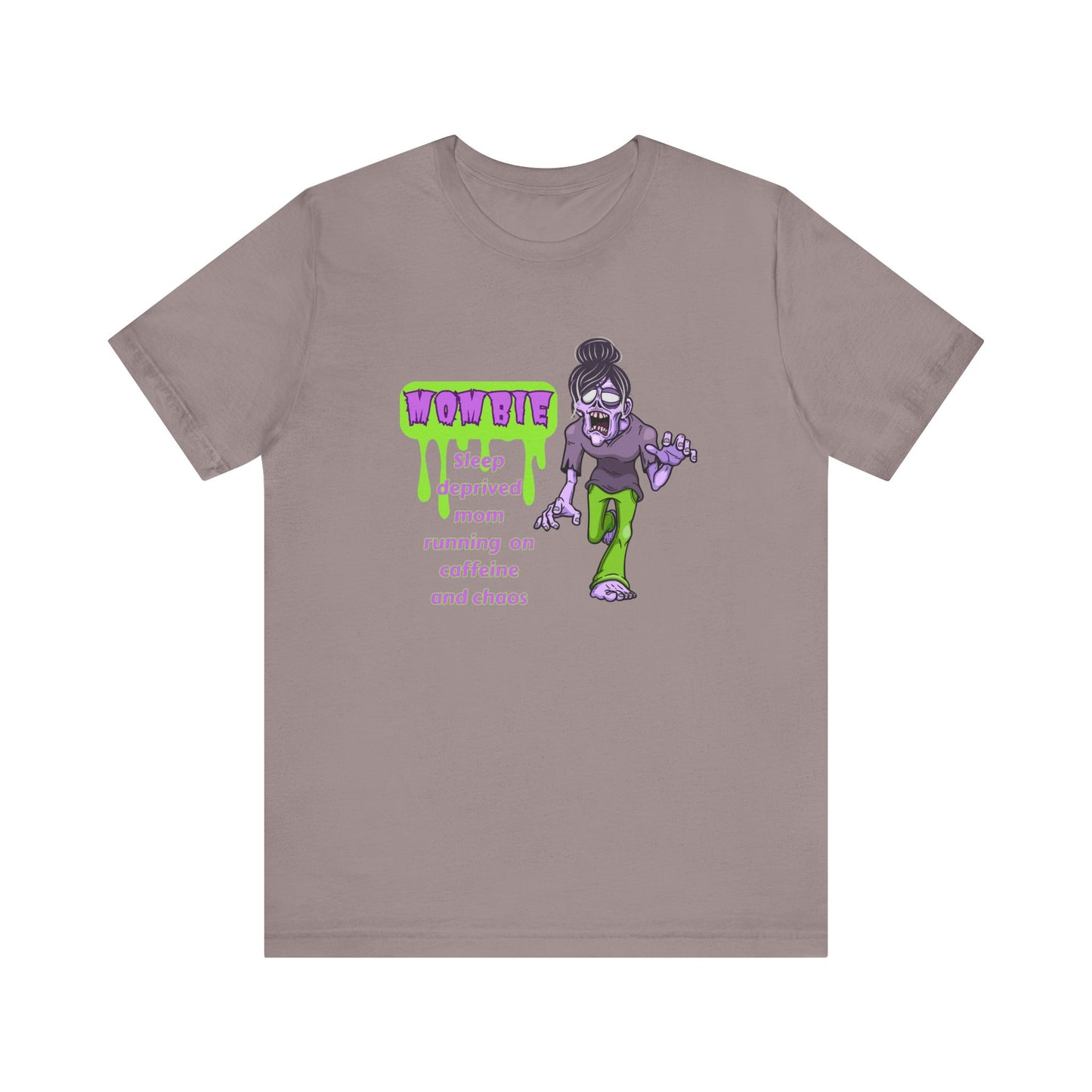 Funny Mombie T-Shirt: Sleep Deprived Mom Running on Caffeine and Chaos, Unisex Tee, Gift for Moms, Parent Humor Shirt
