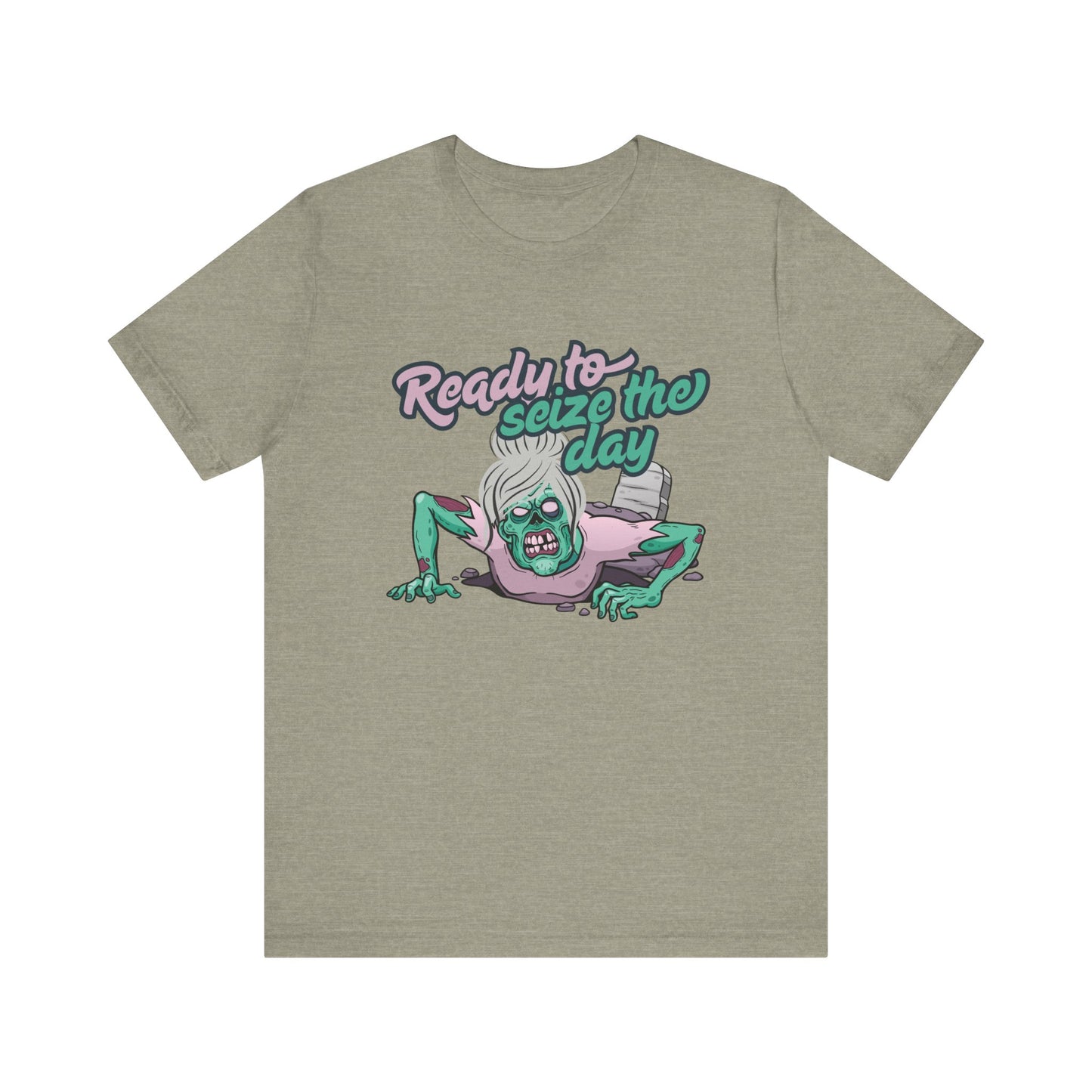 Zombie-Themed Graphic Tee, Ready to Seize the Day T-Shirt, Unisex Horror Costume, Halloween Apparel, Funny Zombie tee
