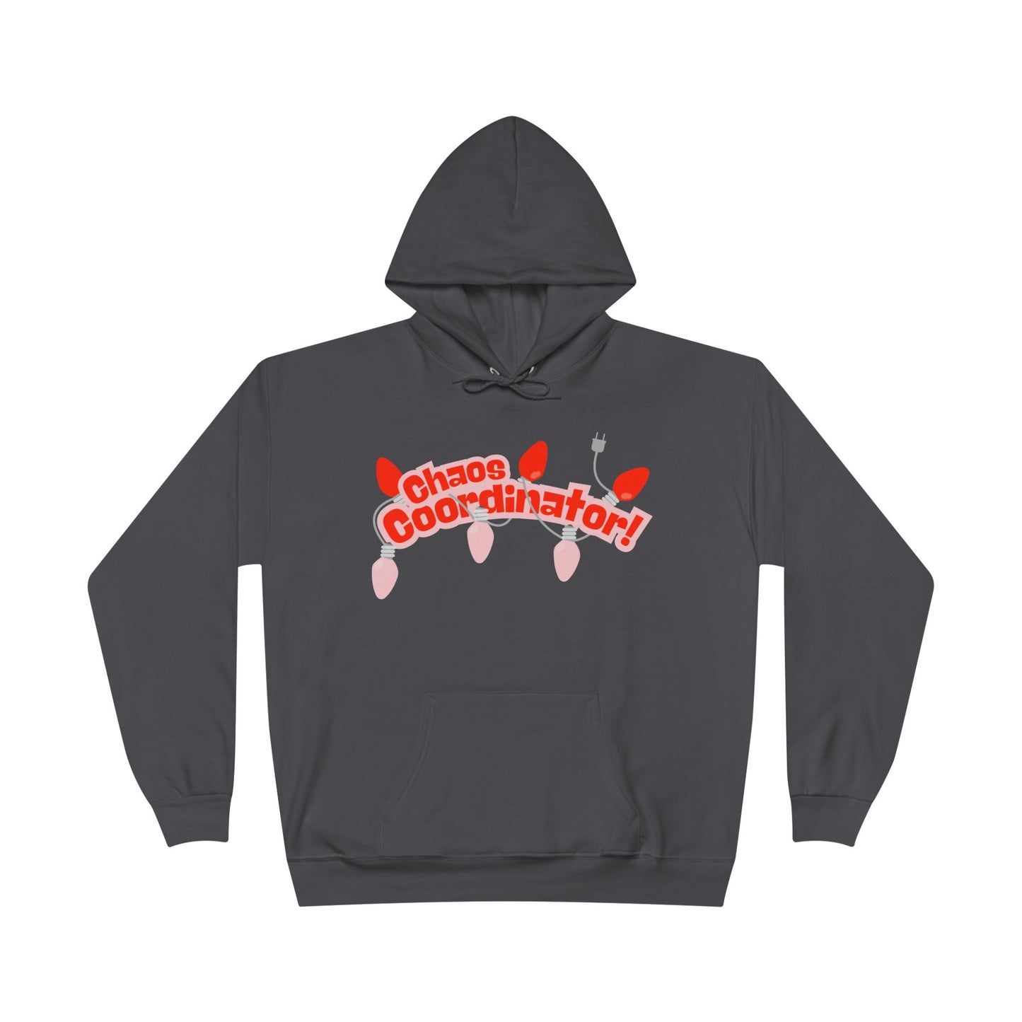 Chaos Coordinator Hoodie — Fun Graphic Pullover Perfect for Holiday Chaos