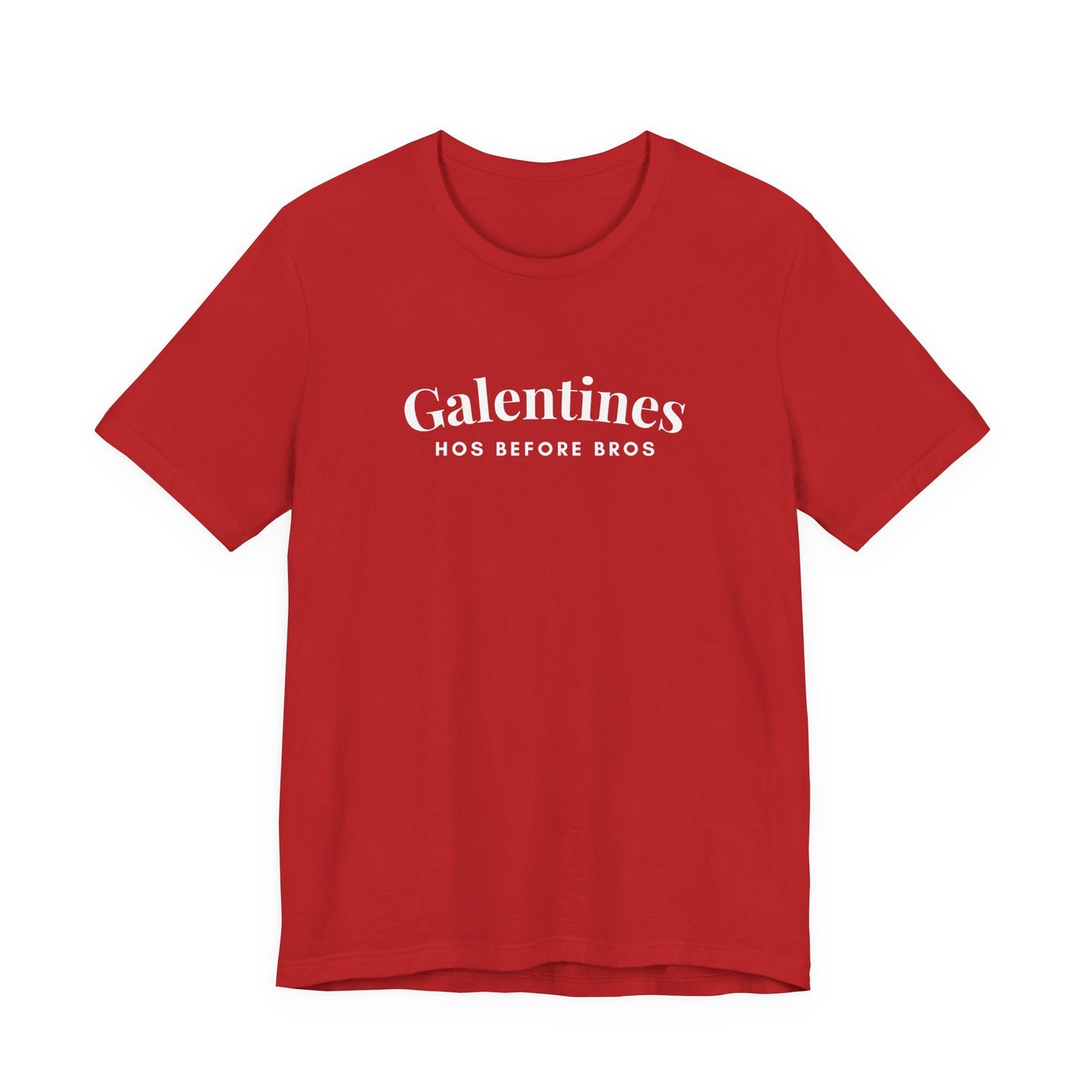 Galentines Hos Before Bros - Funny Graphic Tee for Galentines/Valentines