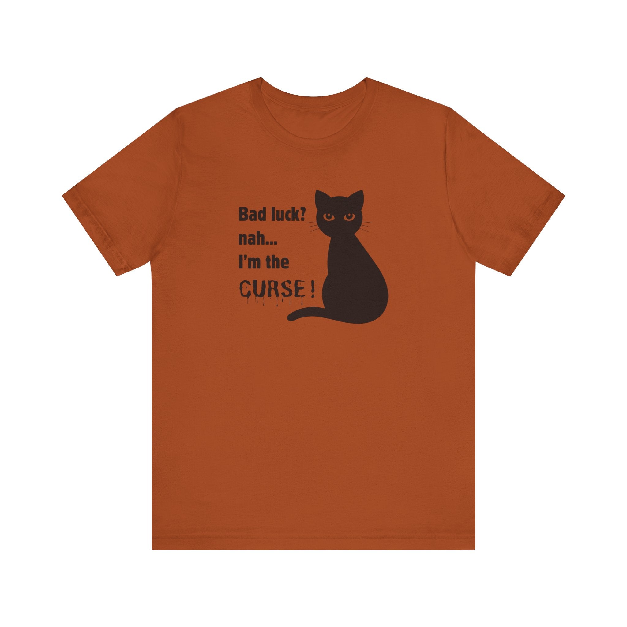 Black Cat Curse Tee: Funny T-Shirt, Cat Lovers Gift, Spooky Halloween Apparel, Unique Animal Shirt, Cozy Everyday Wear