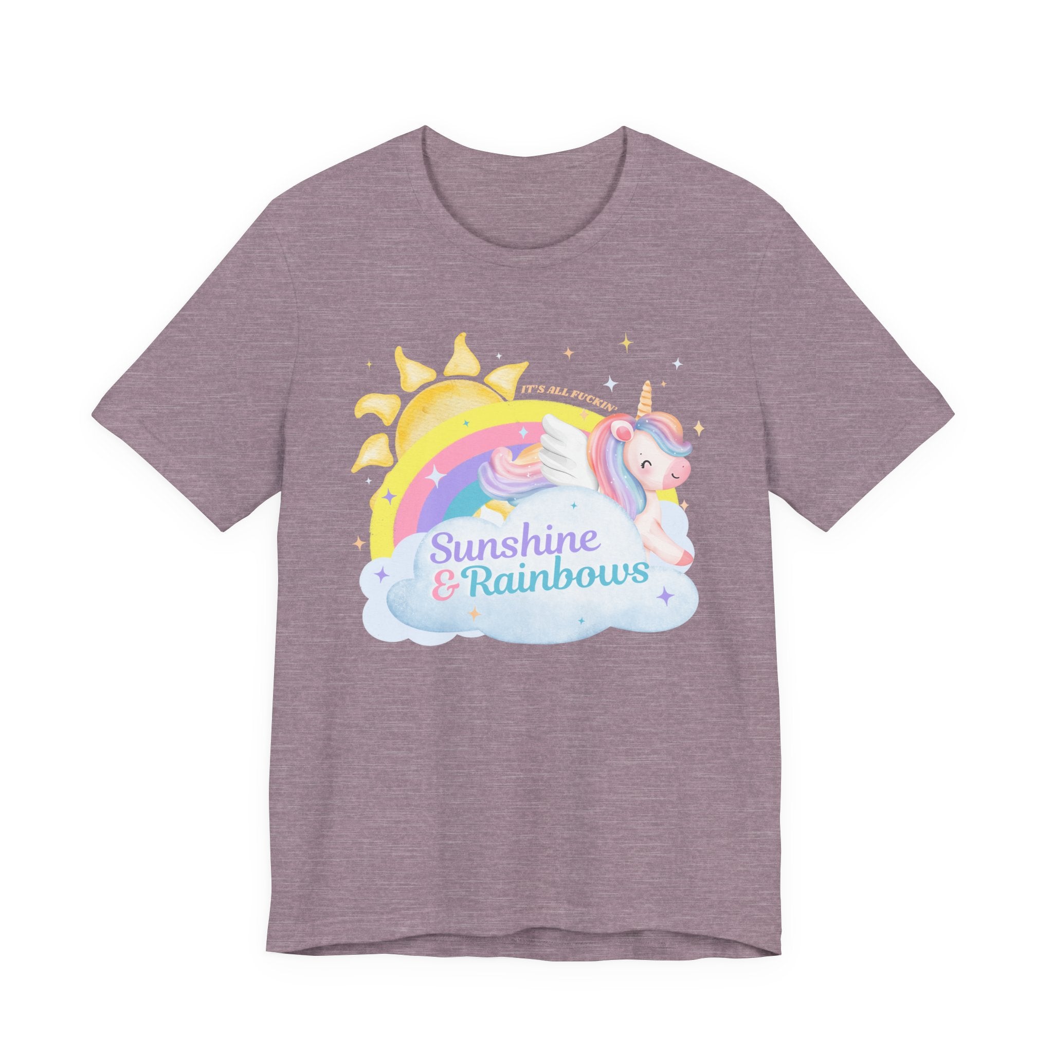 Sunshine & Rainbows Unicorn - Perfectly Sarcastic Tee that Reflects Your Current Attitude