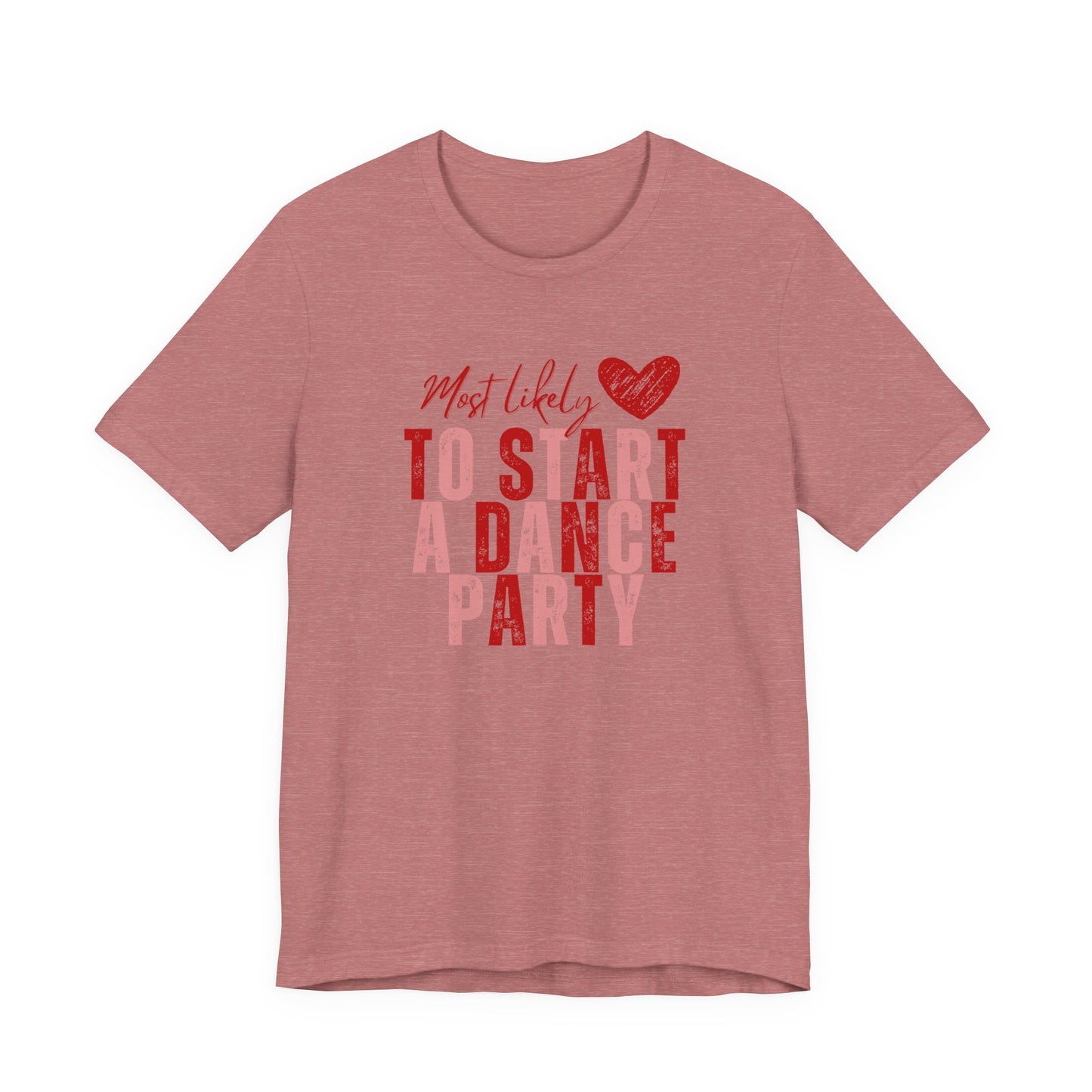 Galentine's Day Dancing Tee — Happy Dance Shirt for Girls' Day Out