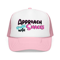 Trucker Hat — "Approach Slowly With Snacks" Foam Mesh Cap