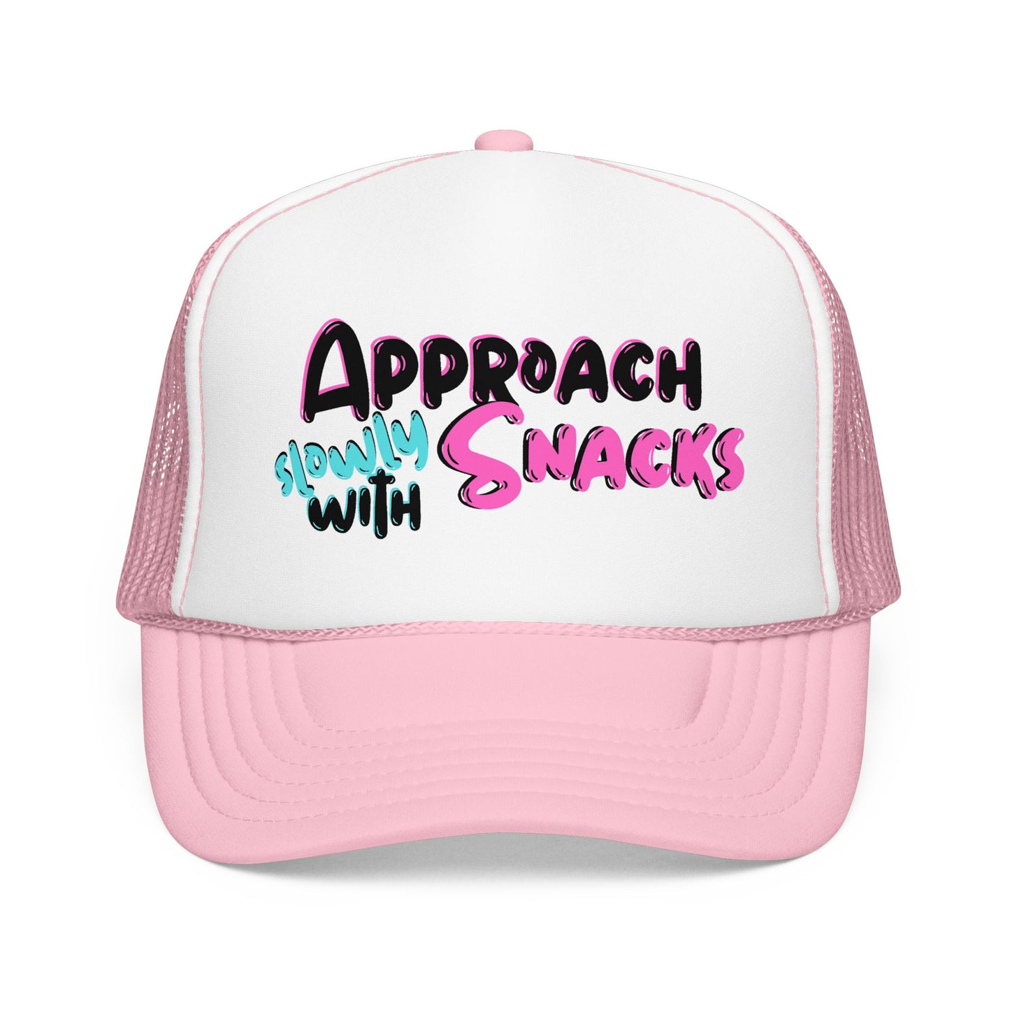 Trucker Hat — "Approach Slowly With Snacks" Foam Mesh Cap