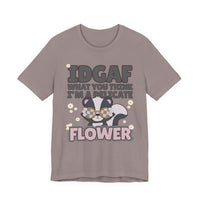 IDGAF Delicate Flower Skunk Tee — Cute Sarcastic Graphic T-Shirt