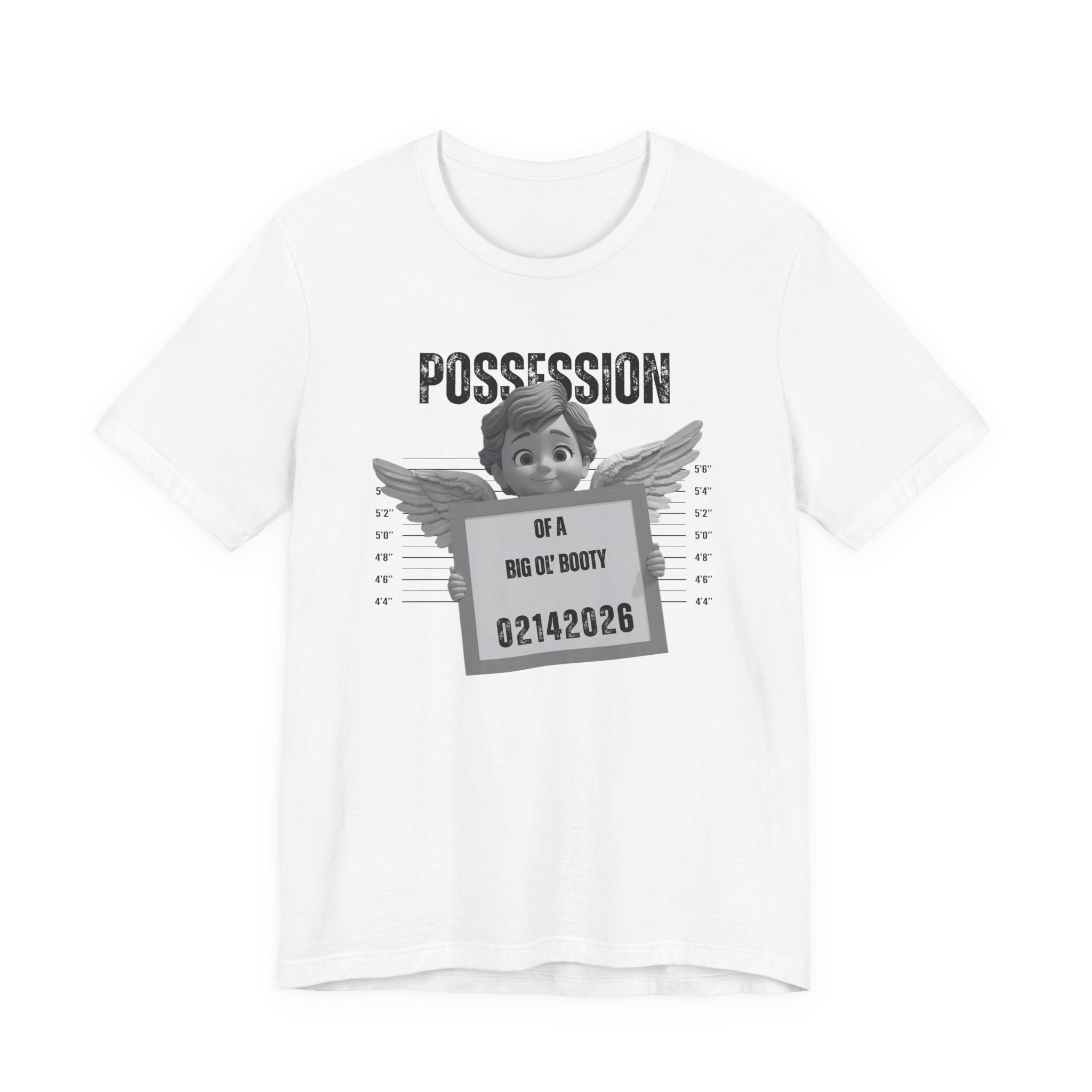 Possession of a Big Ol' Booty Tee – Funny Mugshot Angel Graphic Valentines Shirt