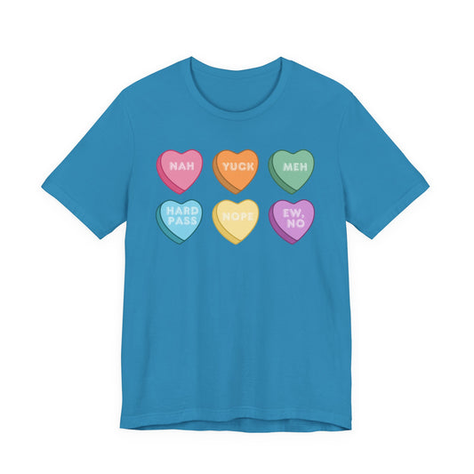 Conversation Heart Rejection Tee — 'Nah, Yuck, Meh' Graphic T-Shirt