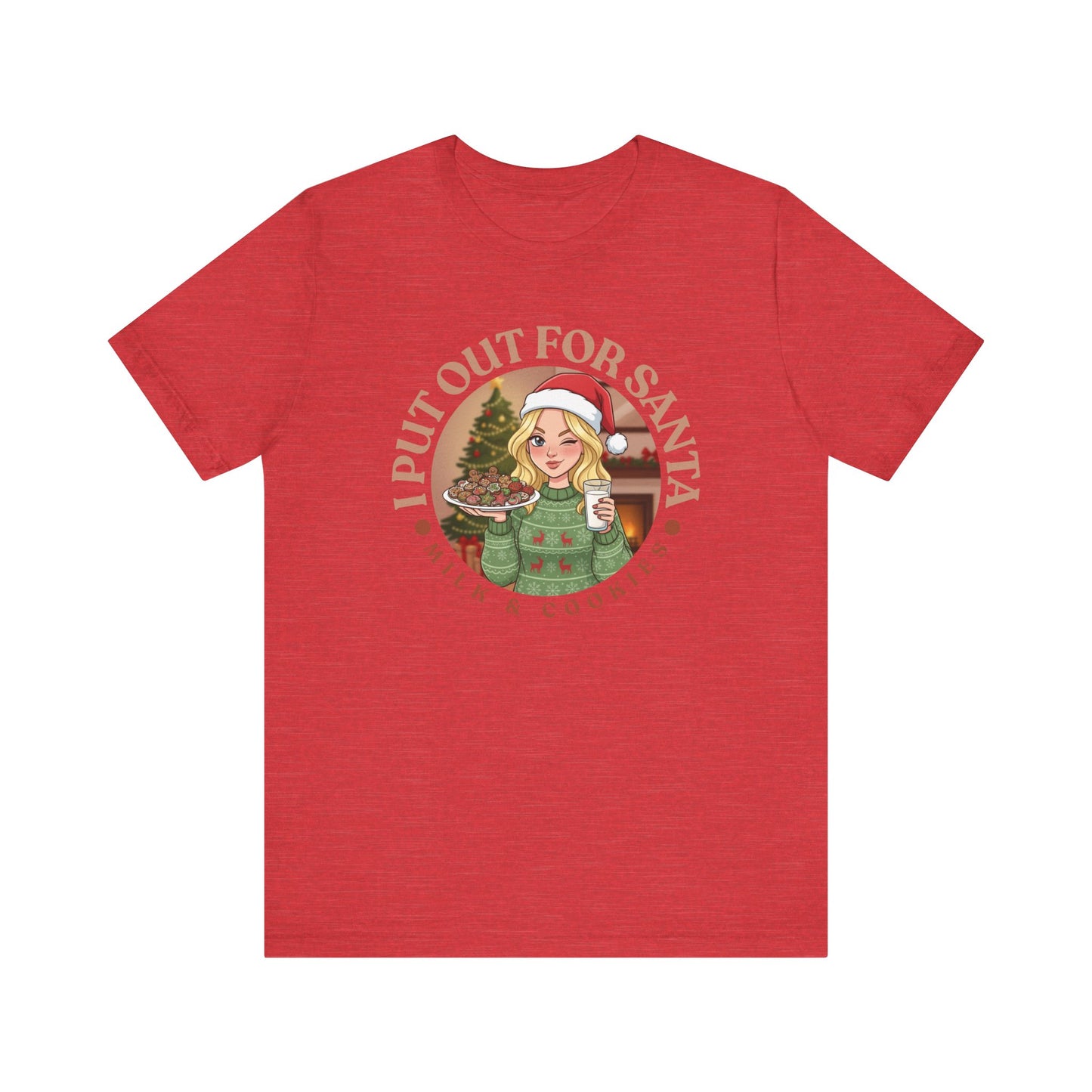 Festive Holiday Tee - "I Put Out for Santa" Christmas Shirt V2