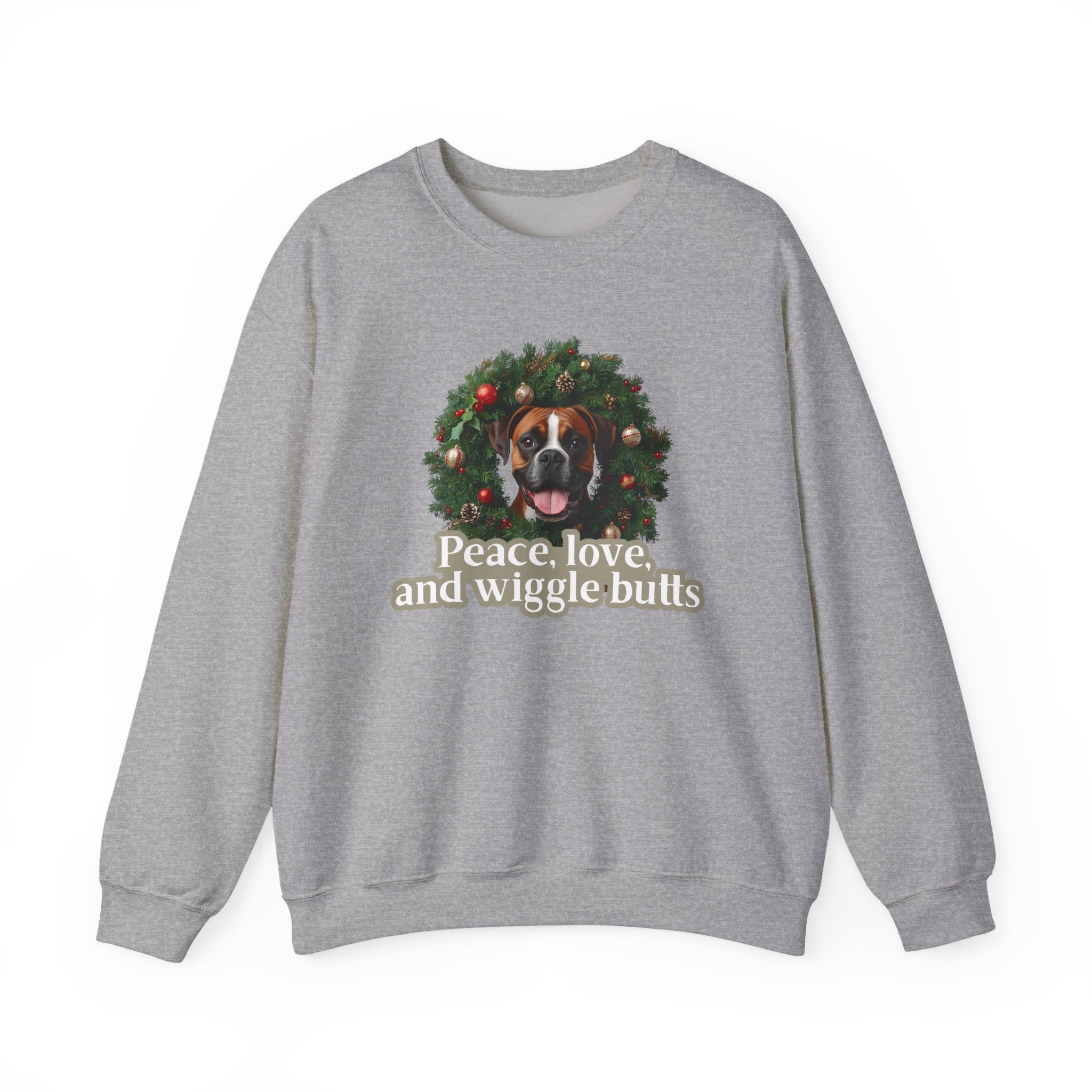 Crewneck Sweatshirt — Holiday Boxer Dog Wreath "Peace, love and wiggle butts"