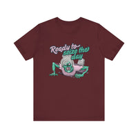 Zombie-Themed Graphic Tee, Ready to Seize the Day T-Shirt, Unisex Horror Costume, Halloween Apparel, Funny Zombie tee