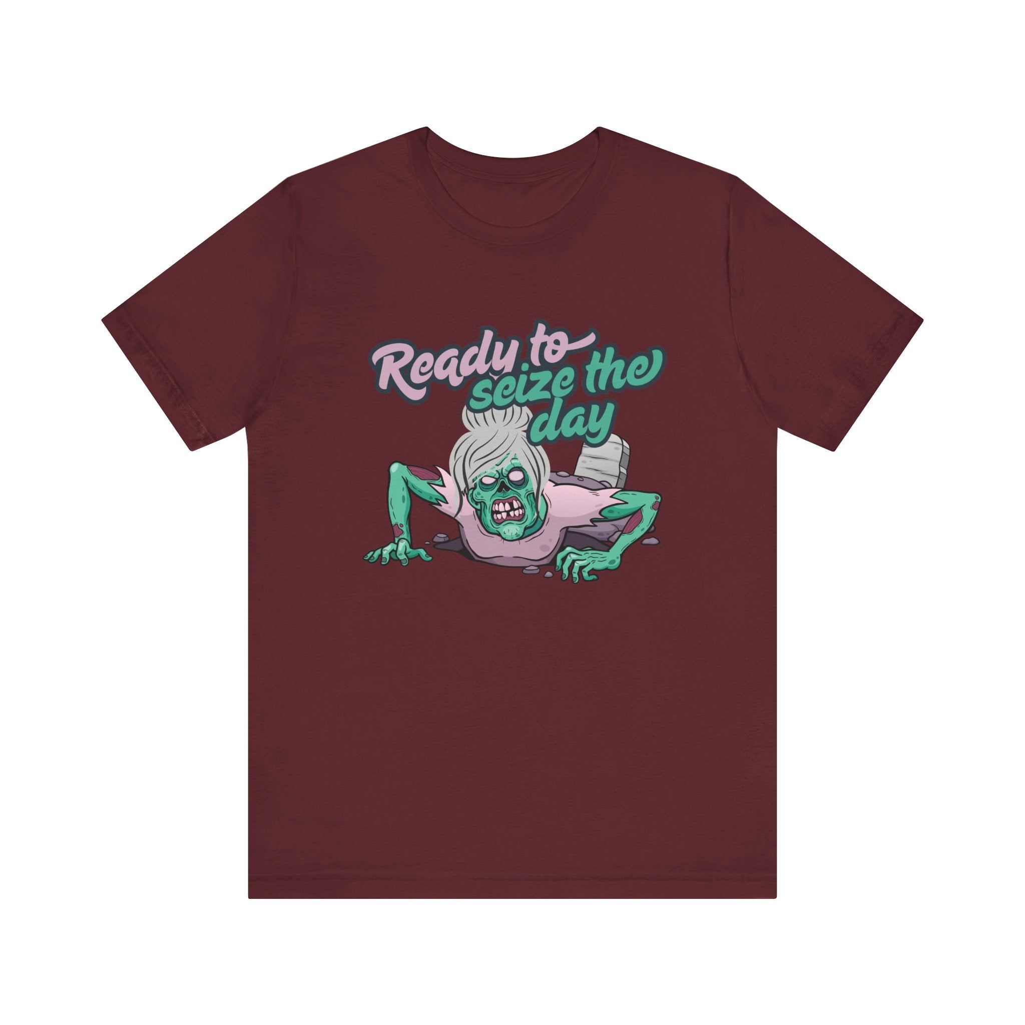 Zombie-Themed Graphic Tee, Ready to Seize the Day T-Shirt, Unisex Horror Costume, Halloween Apparel, Funny Zombie tee