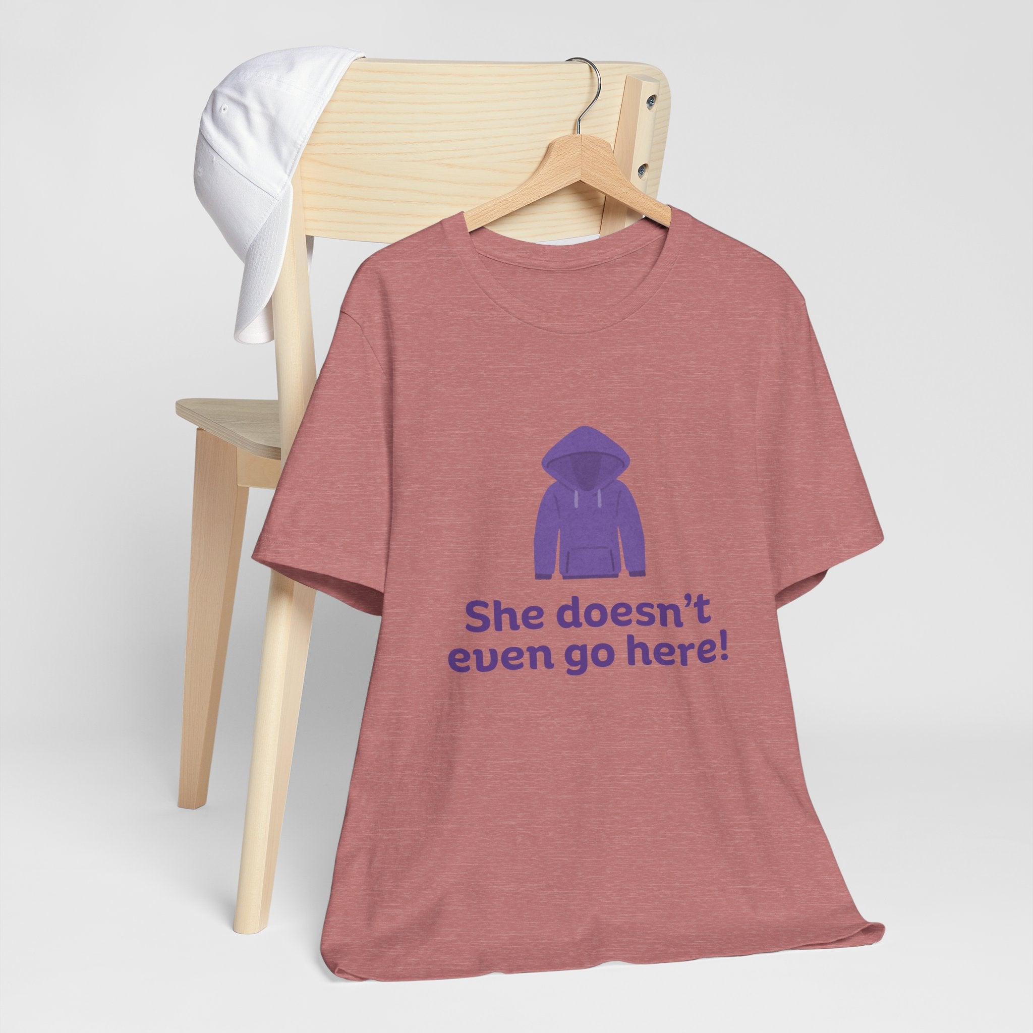 Funny Graphic Tee - "She doesn't even go here!" Unisex Jersey Short Sleeve Shirt, Humor T-Shirt, Gift for Friends, Casual Wear, Trendy [...]
