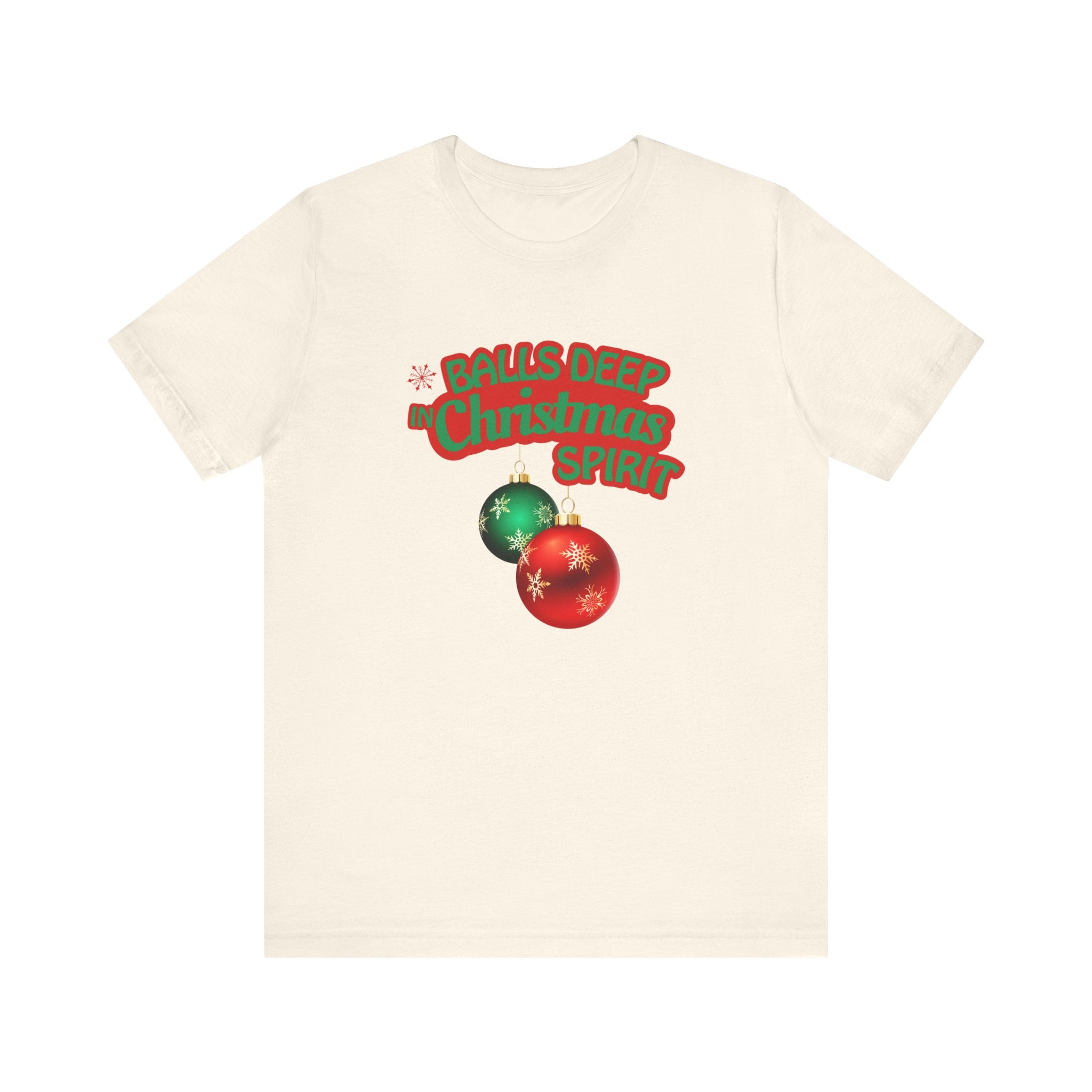 Balls Deep Christmas Spirit Tee — Funny Adult Holiday T-Shirt with Ornaments