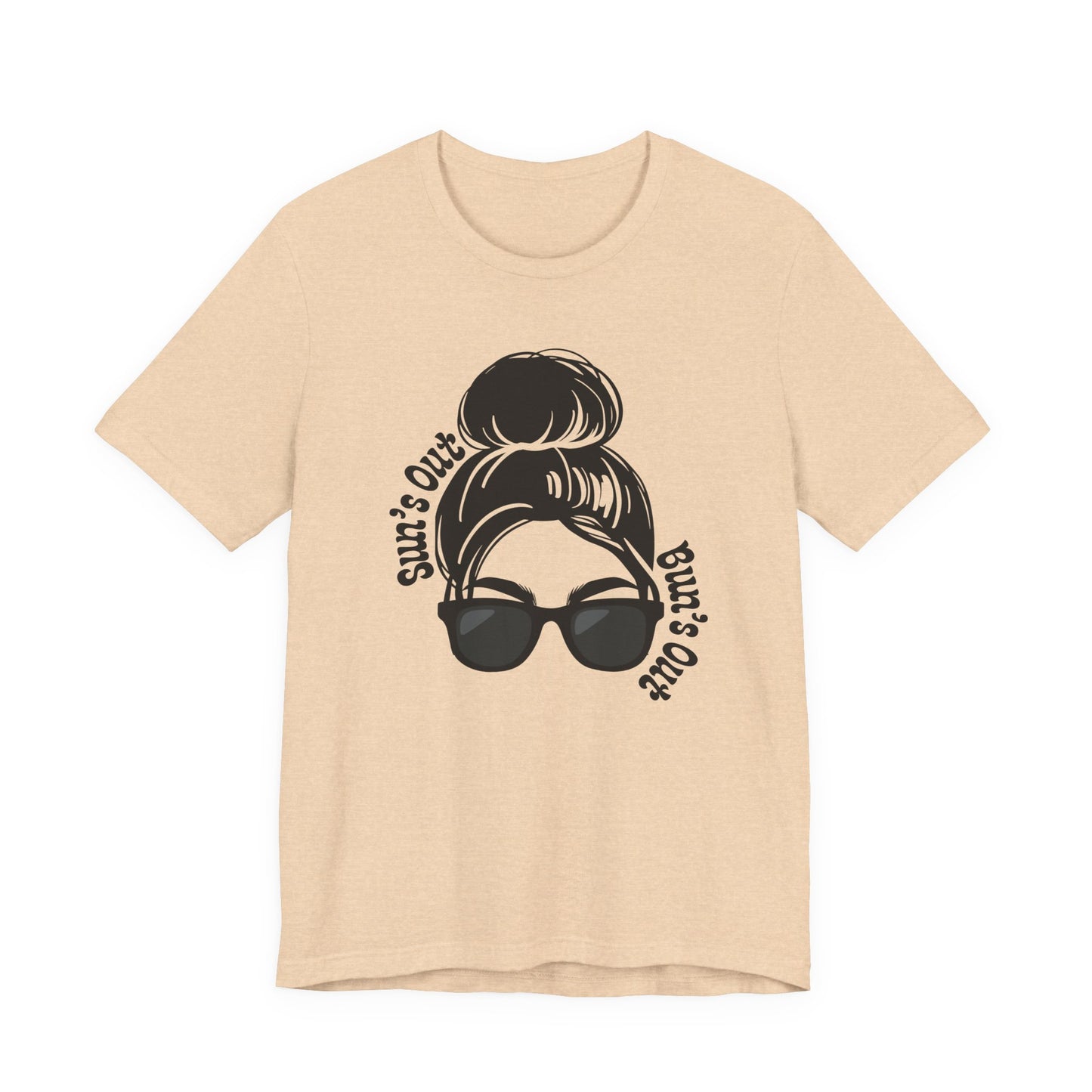 "Suns Out, Buns Out" Graphic T‑Shirt