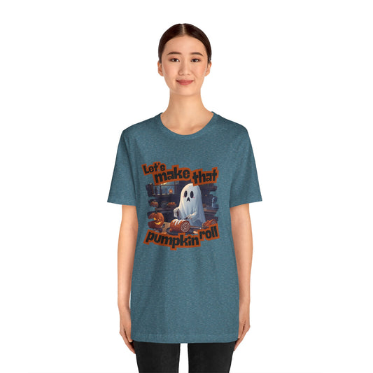 Let's Make that Pumpkin Roll Halloween Ghost T-Shirt - Perfect for Fall Celebrations, Pumpkin Carving Events, Halloween Parties, and Casual Wear