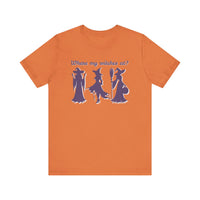 Where My Witches At? Witch Tee Shirt, Halloween Apparel, Casual Tee, Gift for Witches, Halloween Party T-Shirt