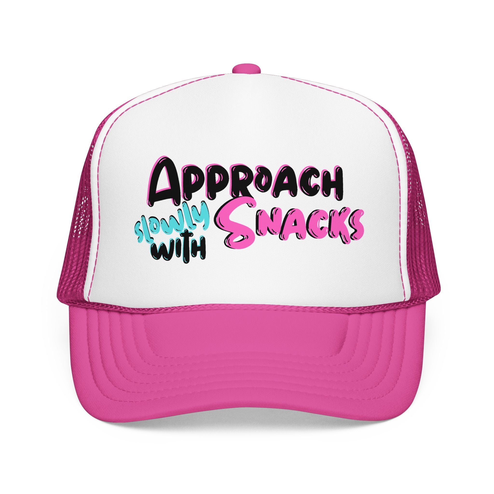 Trucker Hat — "Approach Slowly With Snacks" Foam Mesh Cap