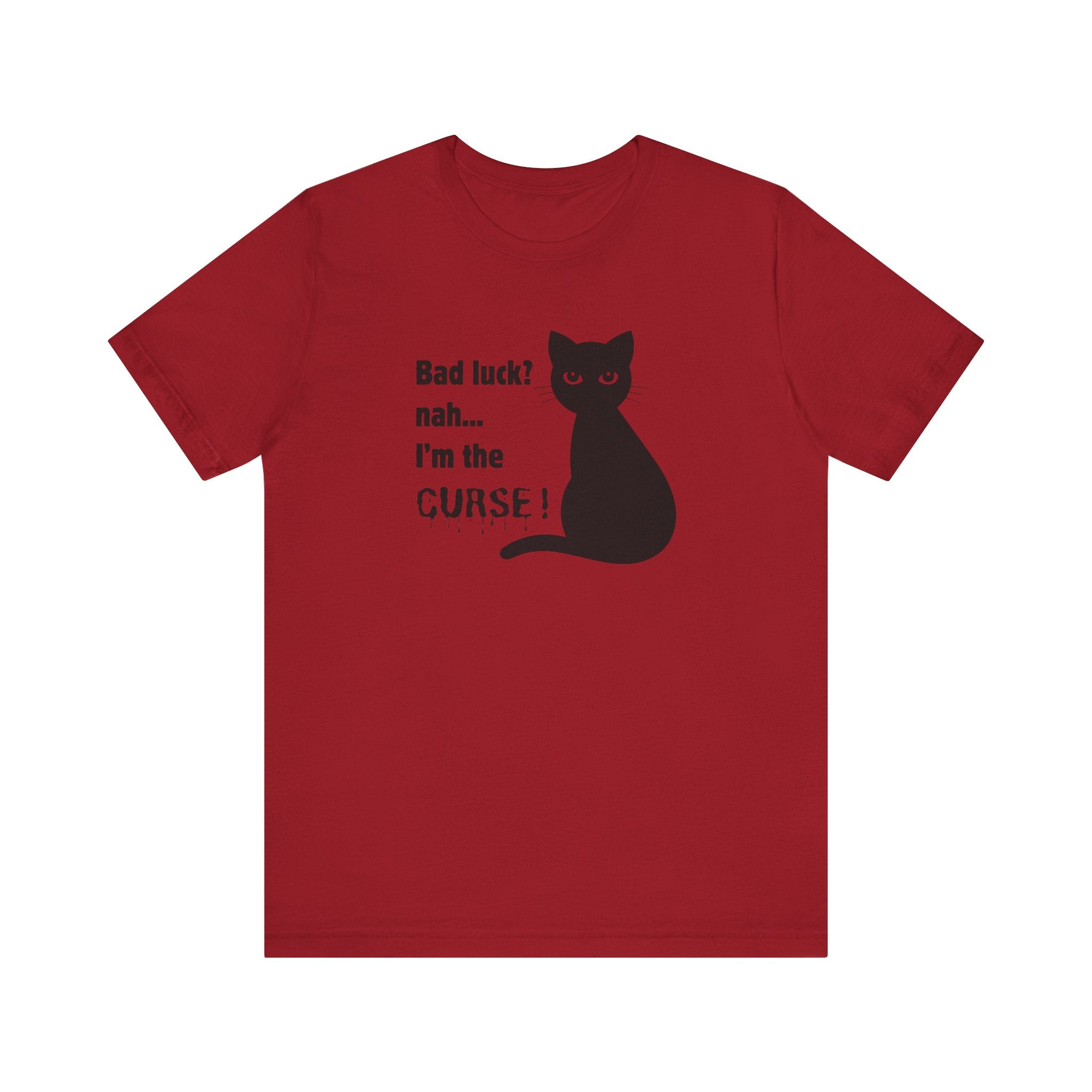 Black Cat Curse Tee: Funny T-Shirt, Cat Lovers Gift, Spooky Halloween Apparel, Unique Animal Shirt, Cozy Everyday Wear