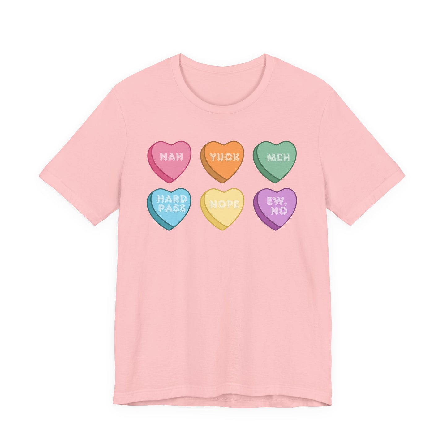 Conversation Heart Rejection Tee — 'Nah, Yuck, Meh' Graphic T-Shirt