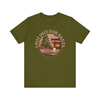 I Put Out for Santa Tee - Unisex Holiday Jersey Short Sleeve Shirt V5