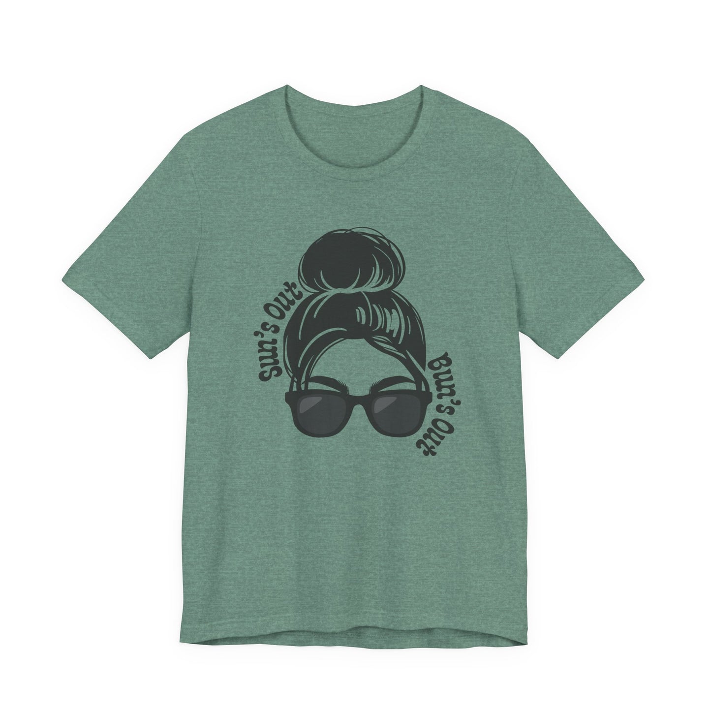 "Suns Out, Buns Out" Graphic T‑Shirt