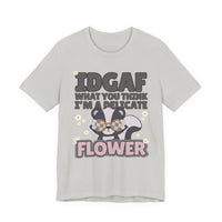 IDGAF Delicate Flower Skunk Tee — Cute Sarcastic Graphic T-Shirt