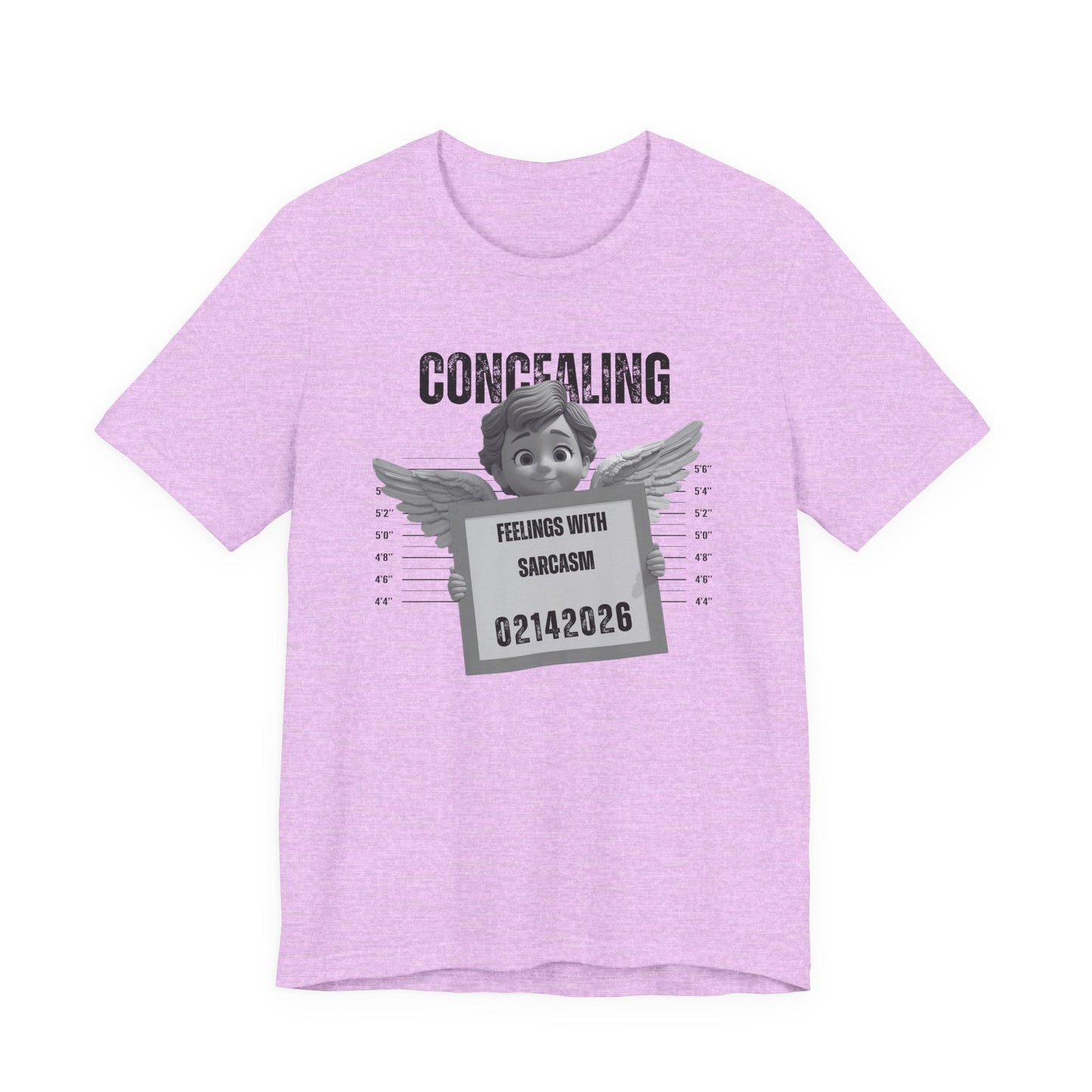 Concealing Feelings With Sarcasm Mugshot - Valentines/Galentines Tee
