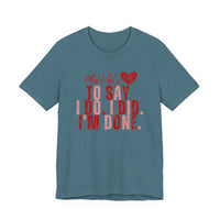 Most Likely to Say I Do, I Did, I'm Done Tee — Funny Wife Tired Mom T‑Shirt